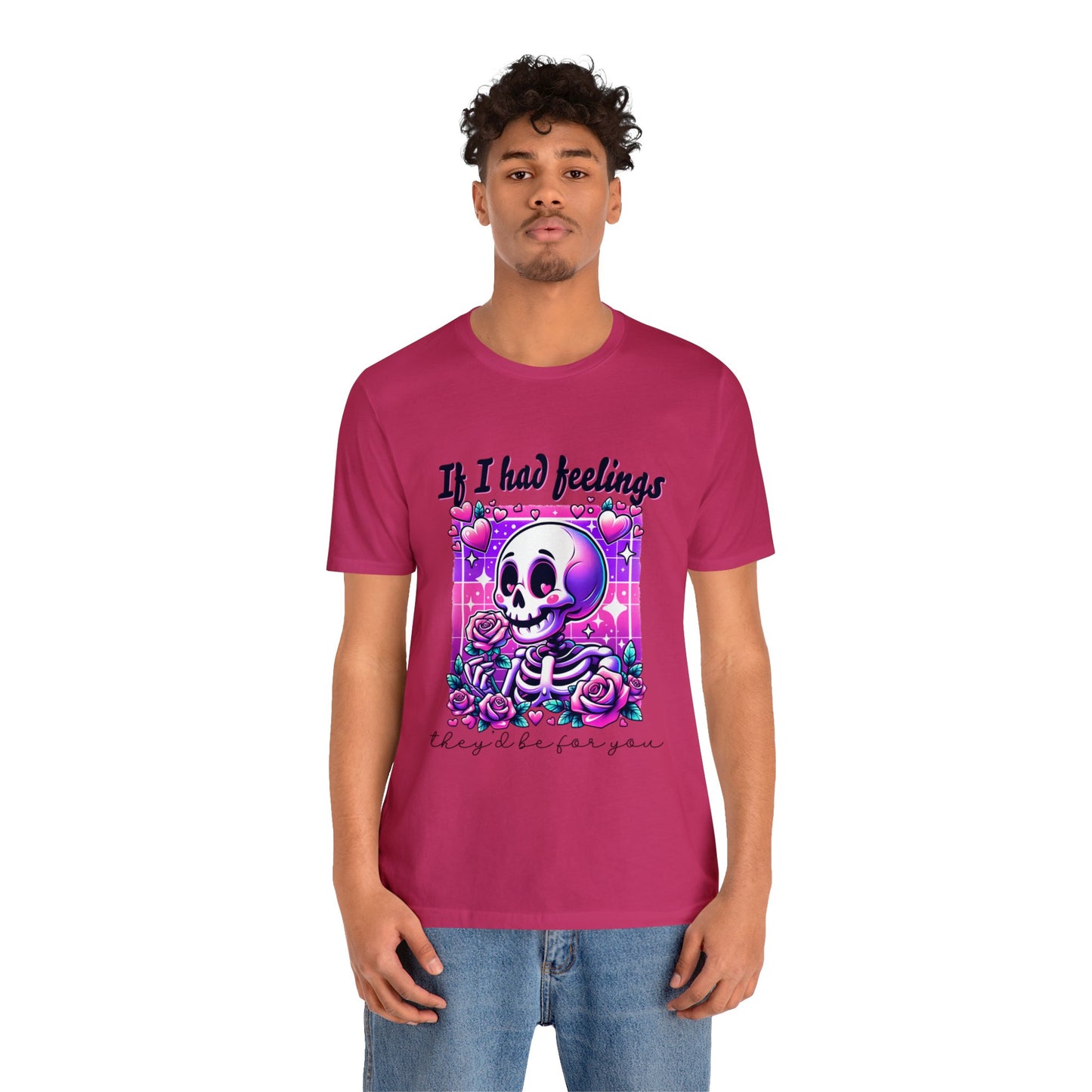 T-shirt à manches courtes unisexe en jersey « Si j'avais des sentiments »
