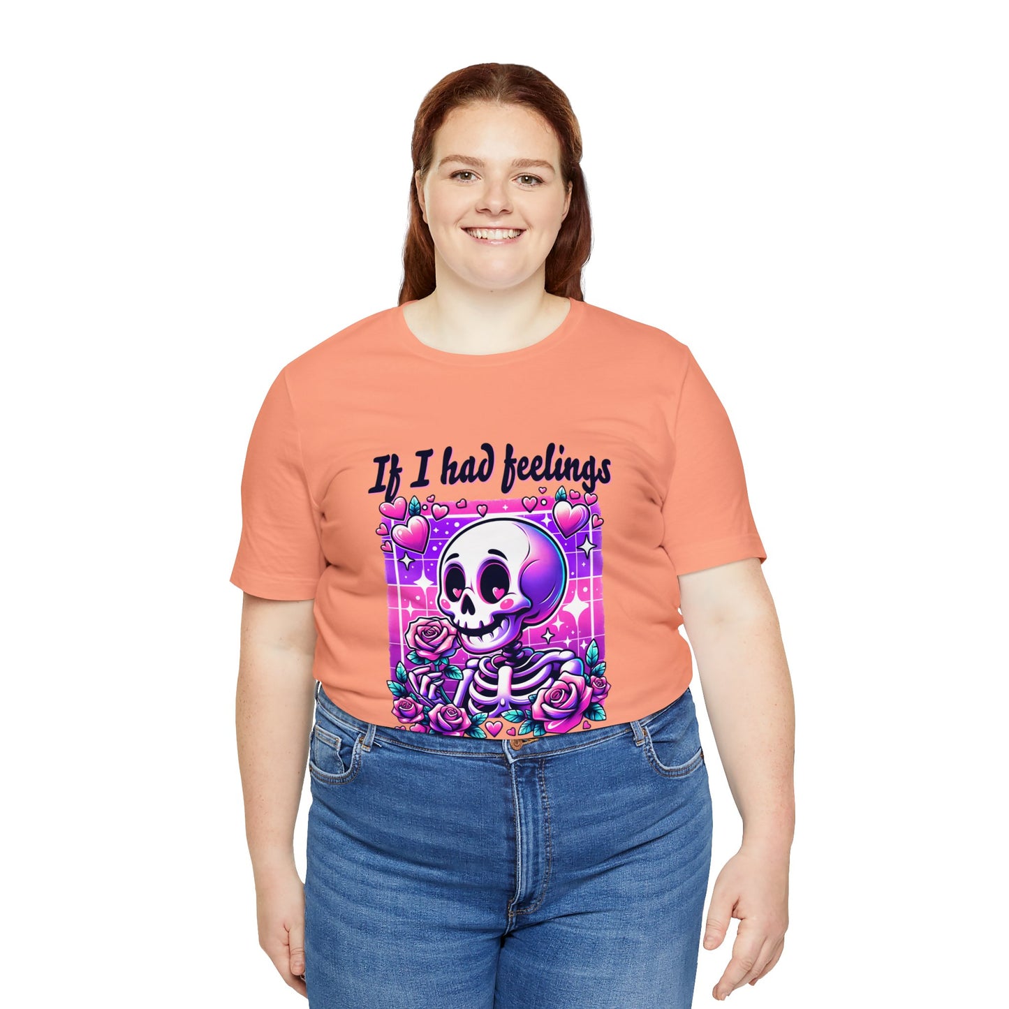 T-shirt à manches courtes unisexe en jersey « Si j'avais des sentiments »