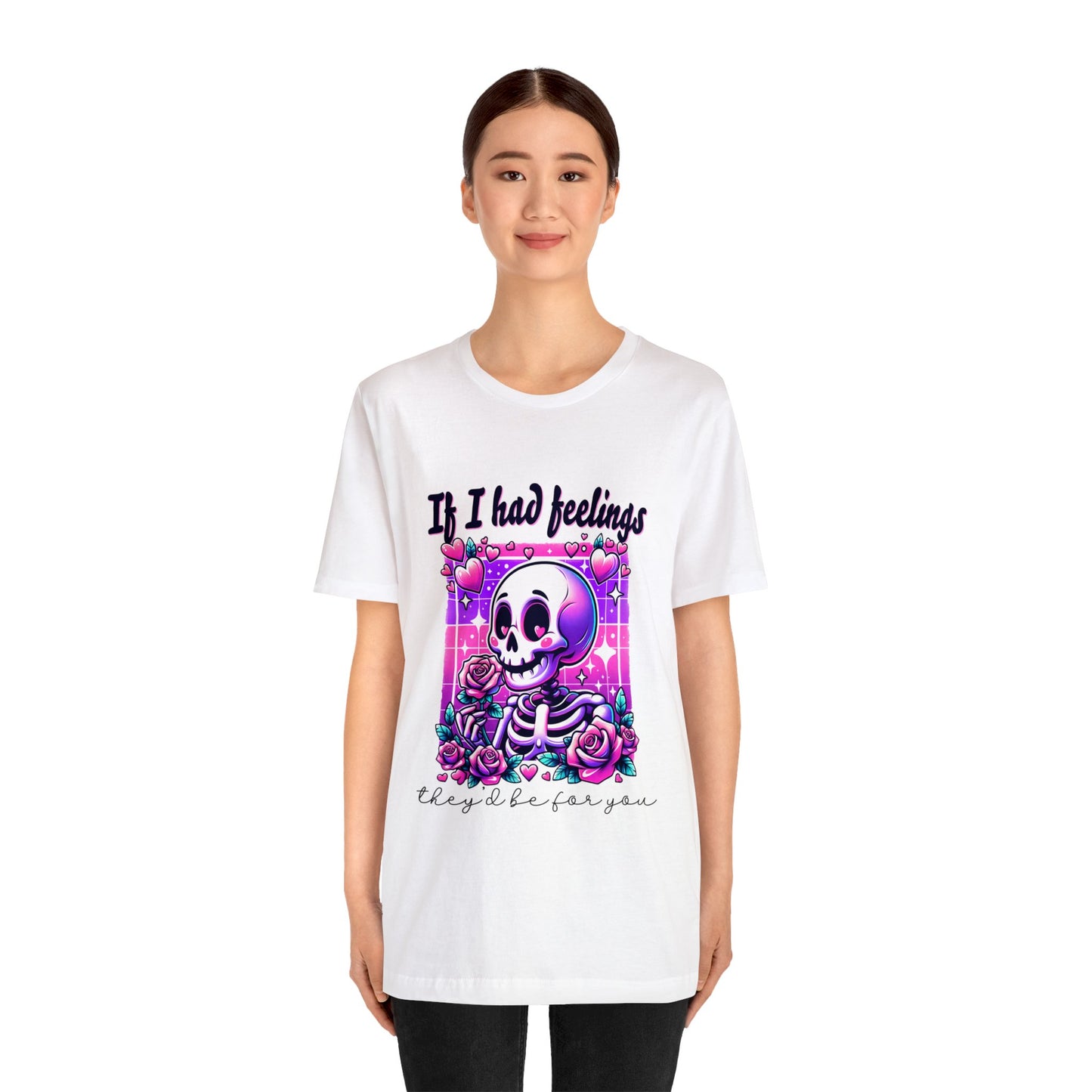 T-shirt à manches courtes unisexe en jersey « Si j'avais des sentiments »