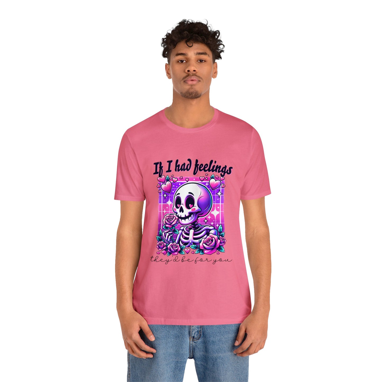 T-shirt à manches courtes unisexe en jersey « Si j'avais des sentiments »