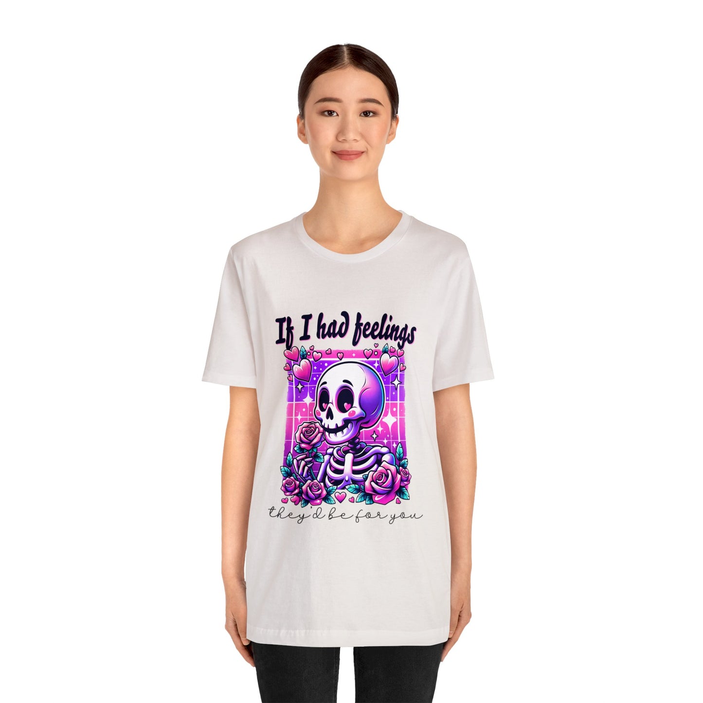 T-shirt à manches courtes unisexe en jersey « Si j'avais des sentiments »
