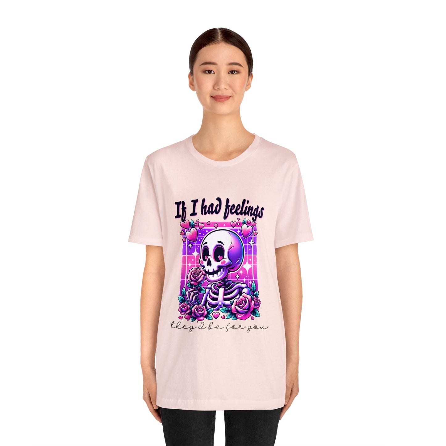T-shirt à manches courtes unisexe en jersey « Si j'avais des sentiments »
