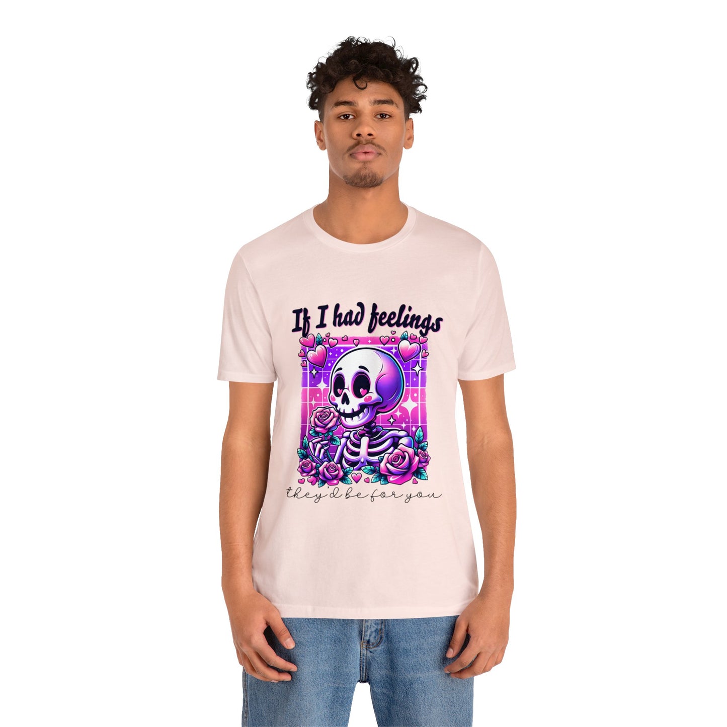 T-shirt à manches courtes unisexe en jersey « Si j'avais des sentiments »