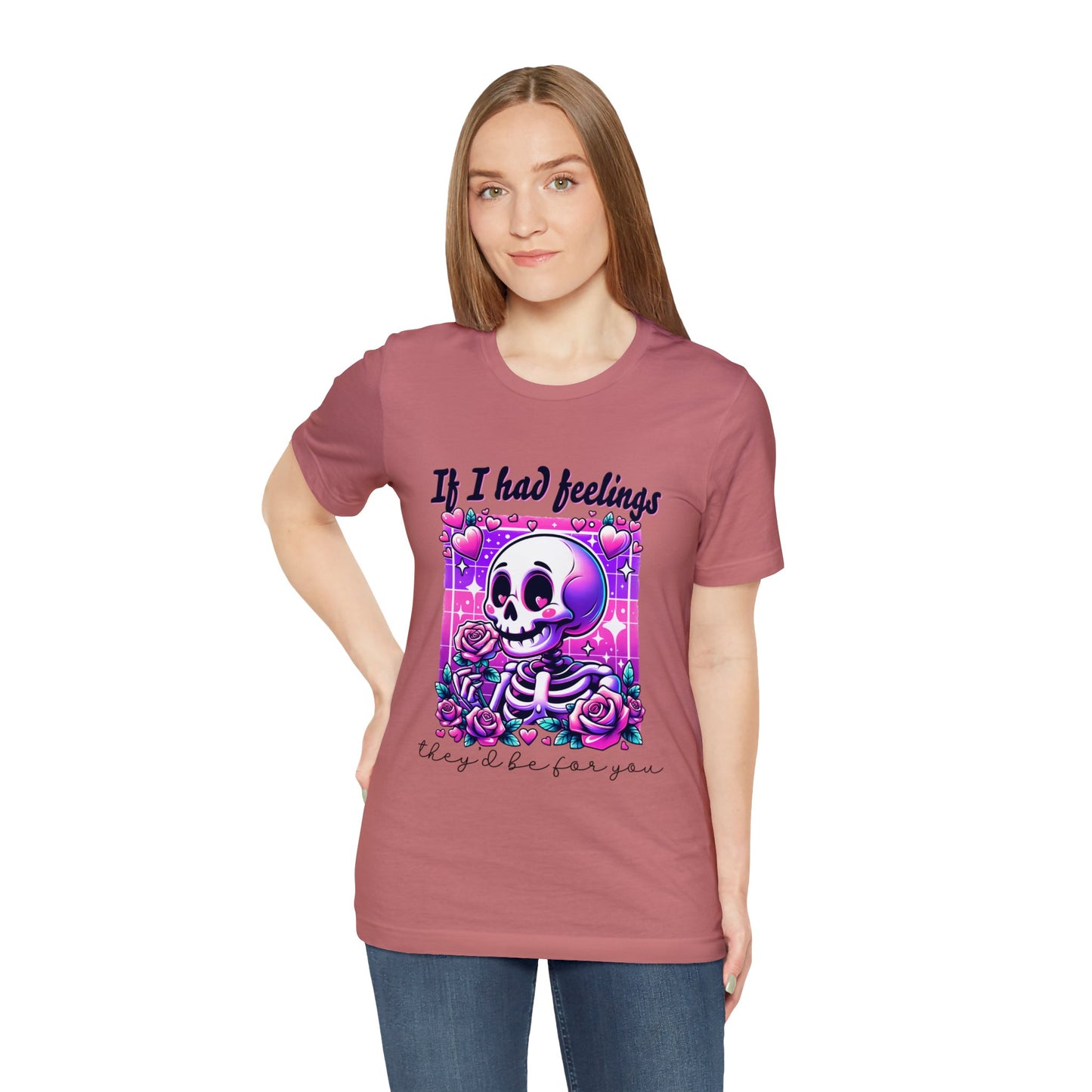 T-shirt à manches courtes unisexe en jersey « Si j'avais des sentiments »