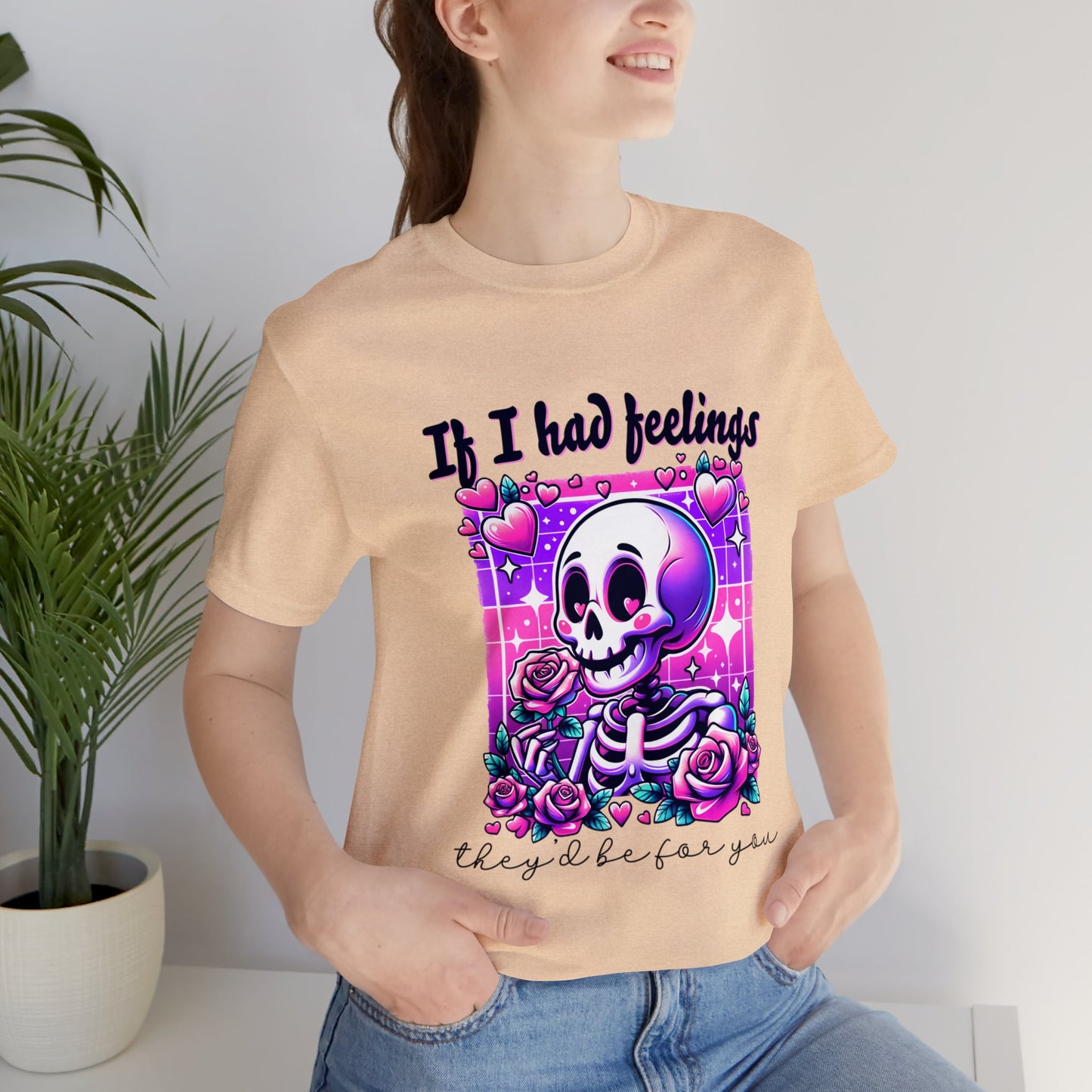 T-shirt à manches courtes unisexe en jersey « Si j'avais des sentiments »
