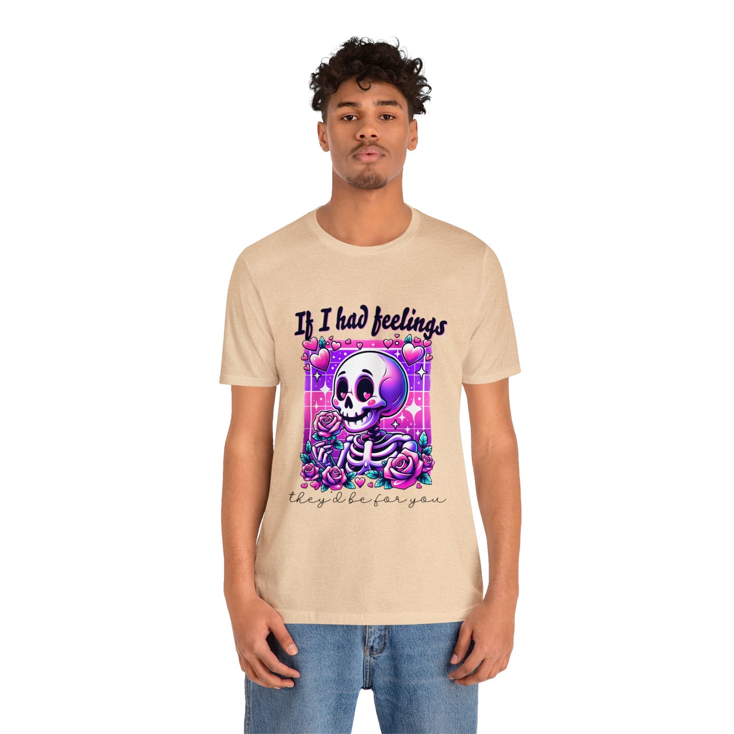 T-shirt à manches courtes unisexe en jersey « Si j'avais des sentiments »