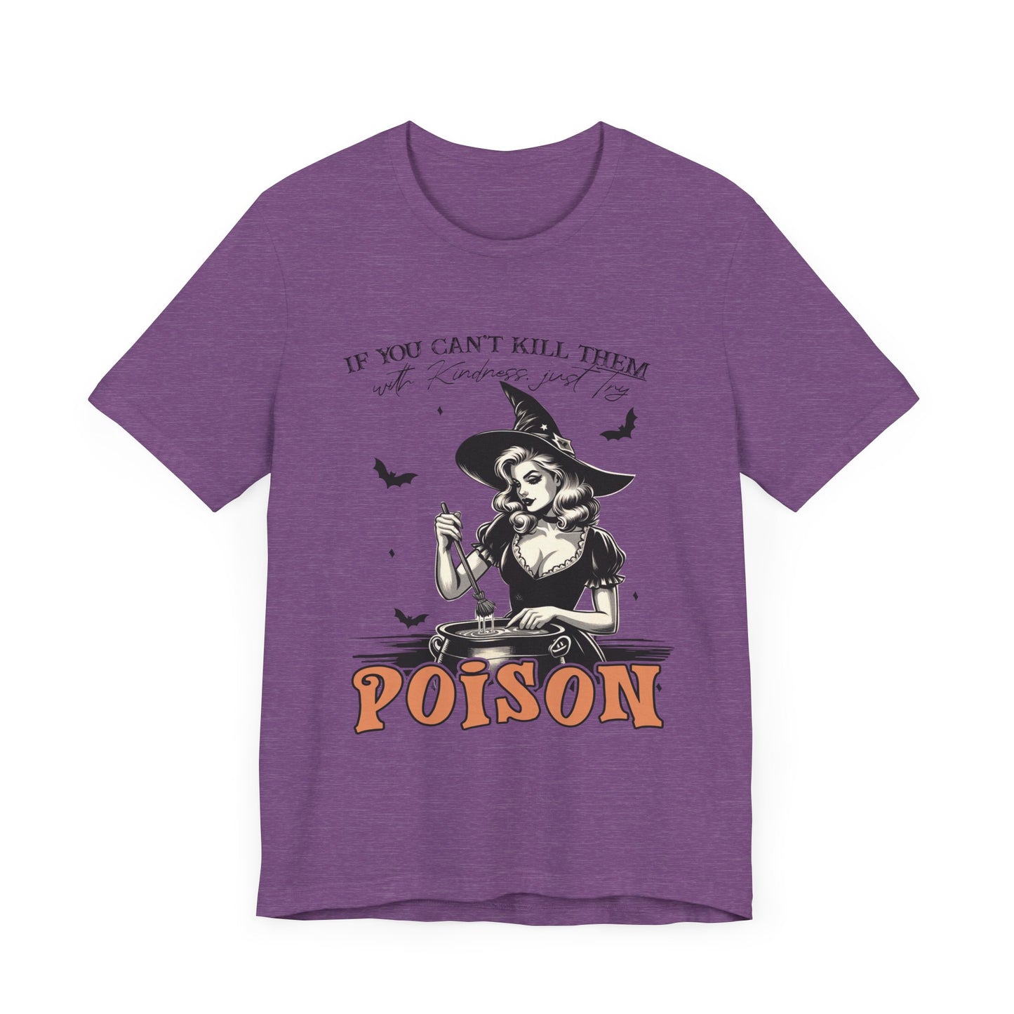 T-shirt de sorcière drôle « Tuez-les avec gentillesse »