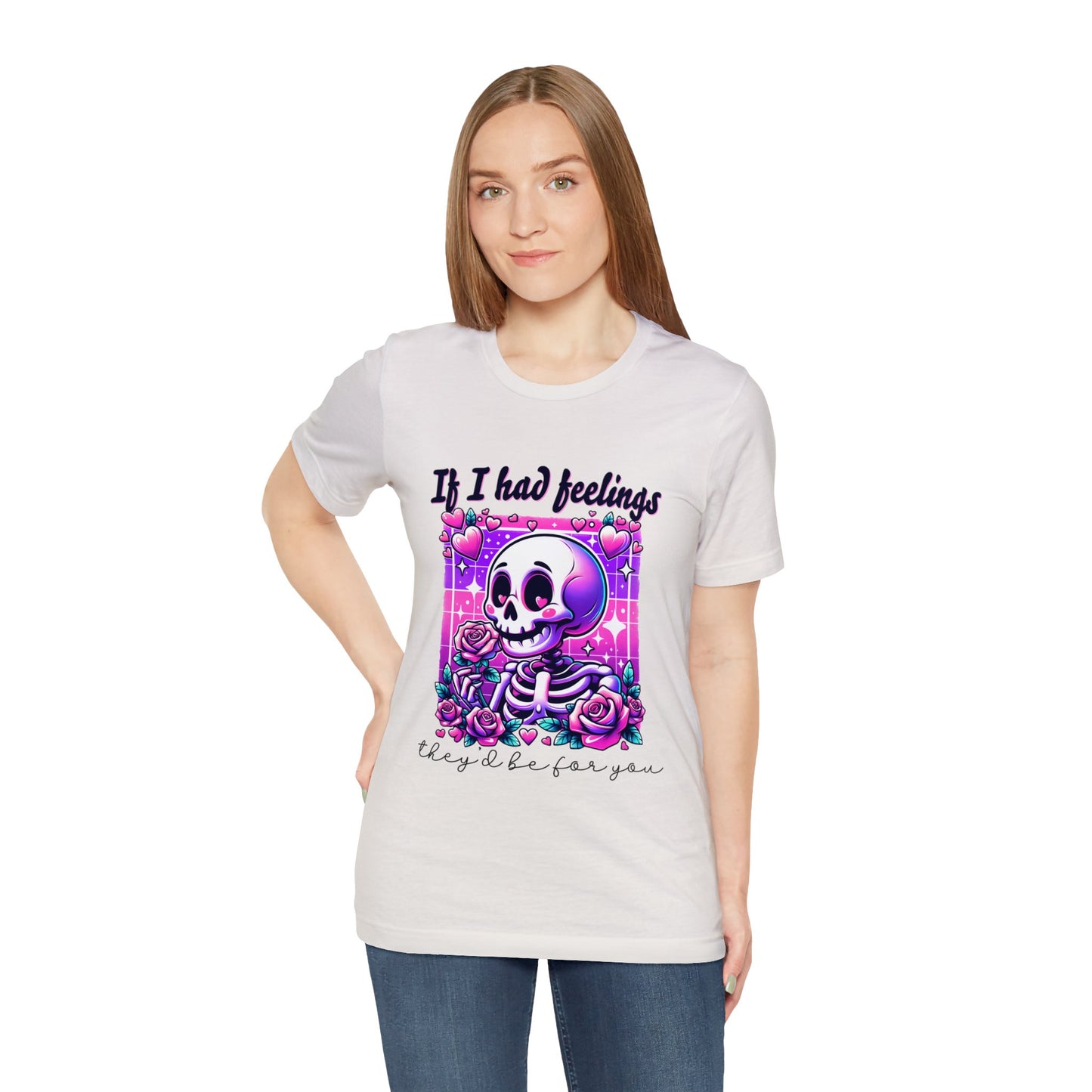 T-shirt à manches courtes unisexe en jersey « Si j'avais des sentiments »