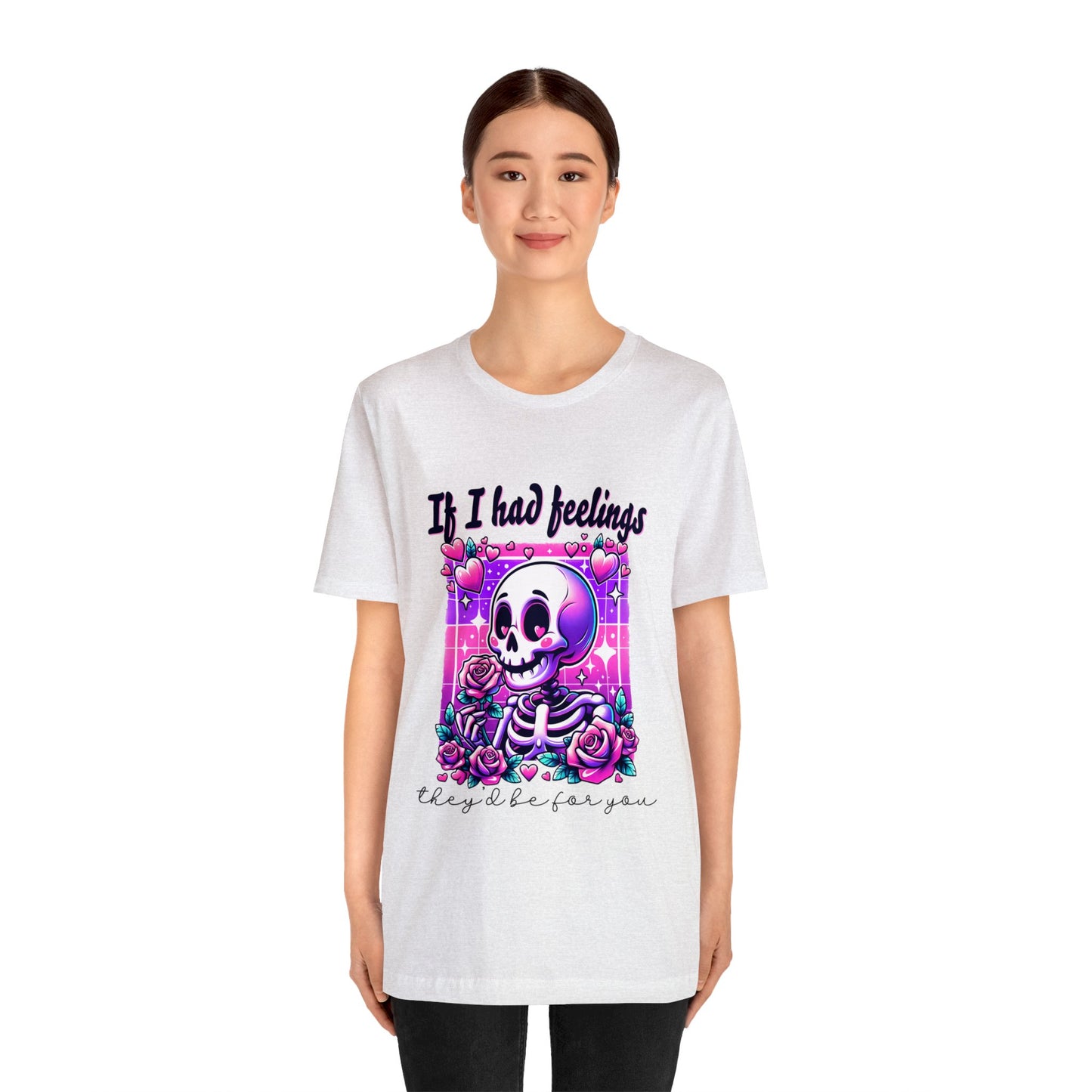 T-shirt à manches courtes unisexe en jersey « Si j'avais des sentiments »