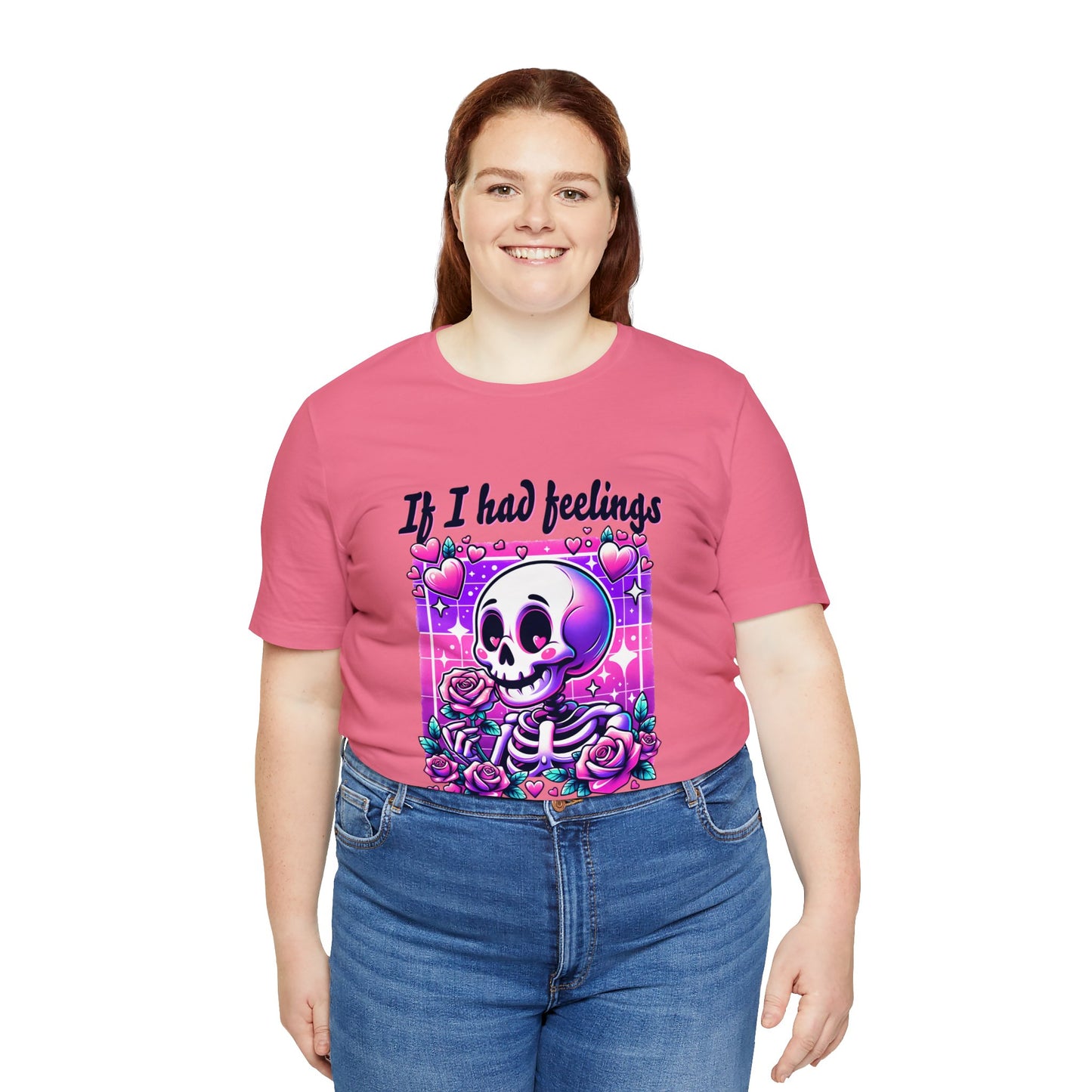 T-shirt à manches courtes unisexe en jersey « Si j'avais des sentiments »