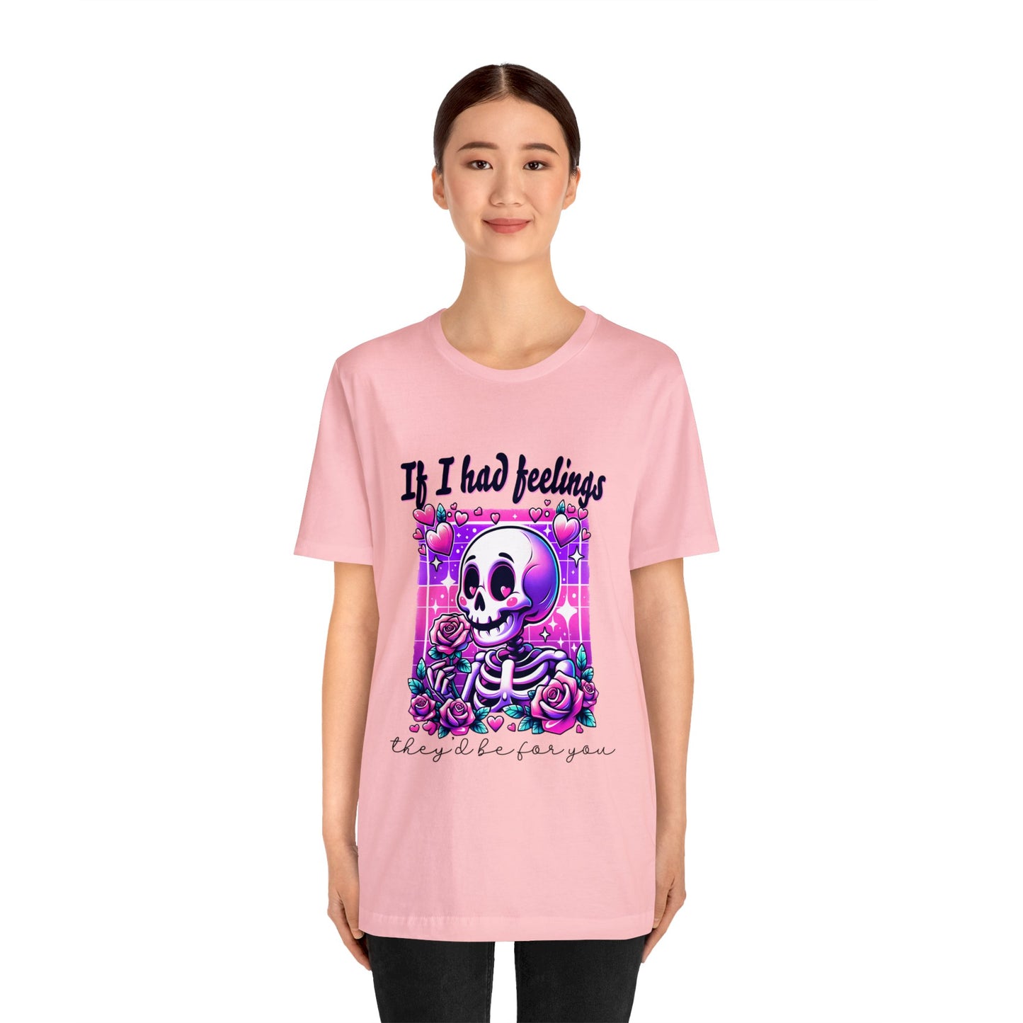 T-shirt à manches courtes unisexe en jersey « Si j'avais des sentiments »