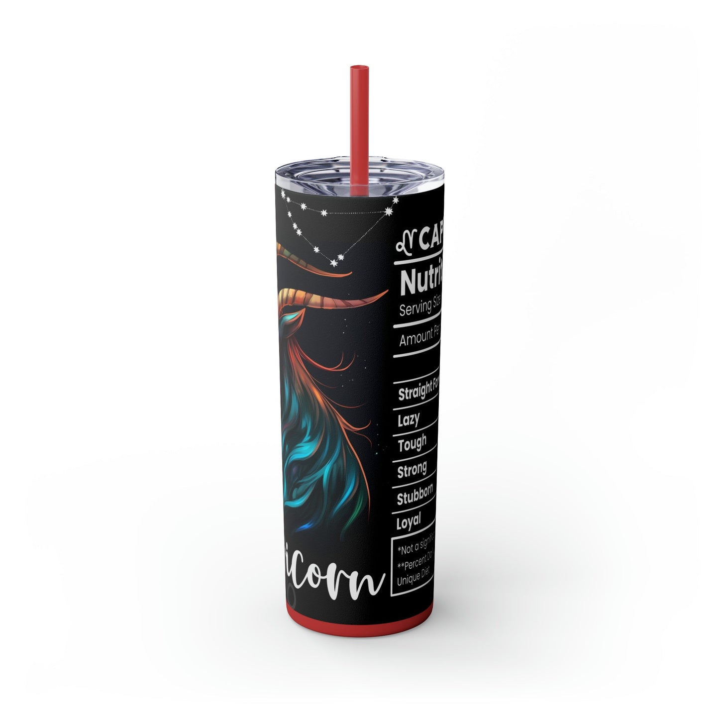 Capricorn Nutrition Facts Skinny Tumbler with Straw, 20oz - Moon & Starr Handcrafted Jewelry && More!