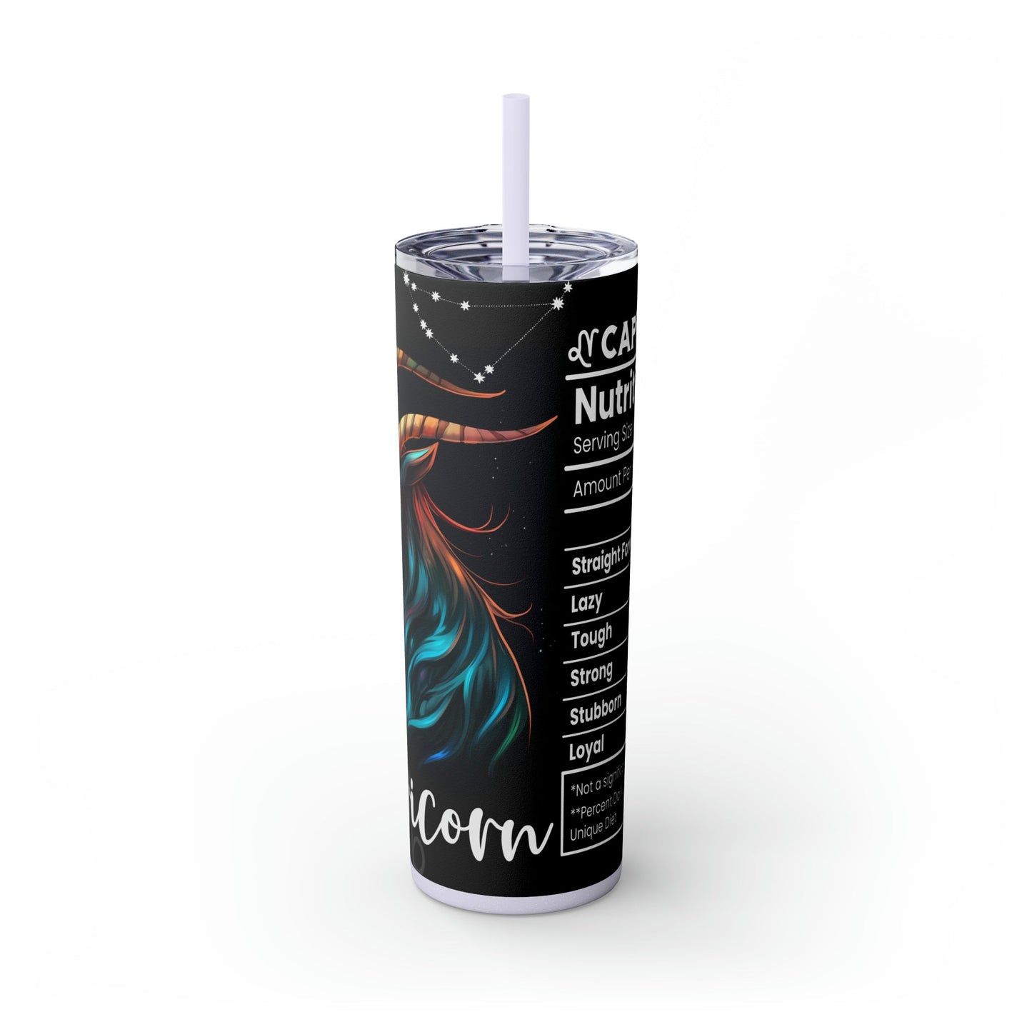 Capricorn Nutrition Facts Skinny Tumbler with Straw, 20oz - Moon & Starr Handcrafted Jewelry && More!