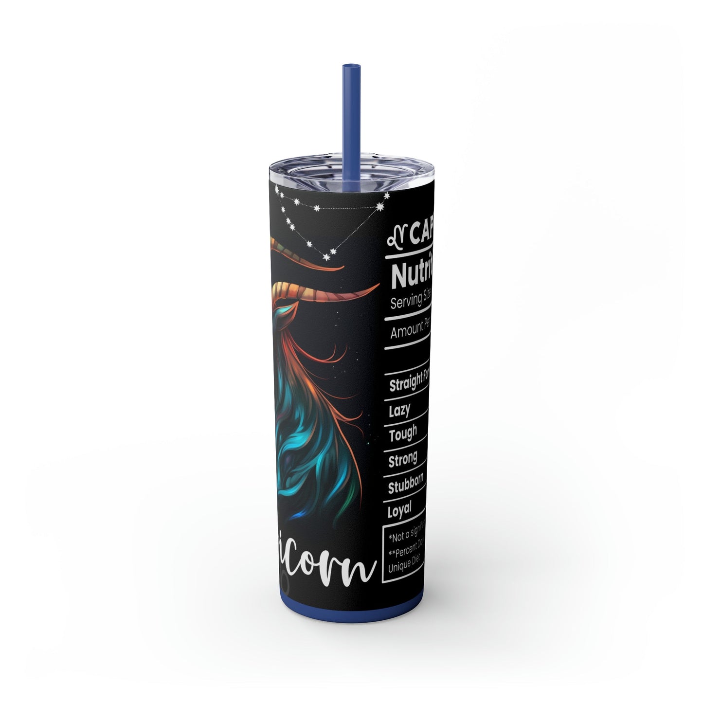 Capricorn Nutrition Facts Skinny Tumbler with Straw, 20oz - Moon & Starr Handcrafted Jewelry && More!