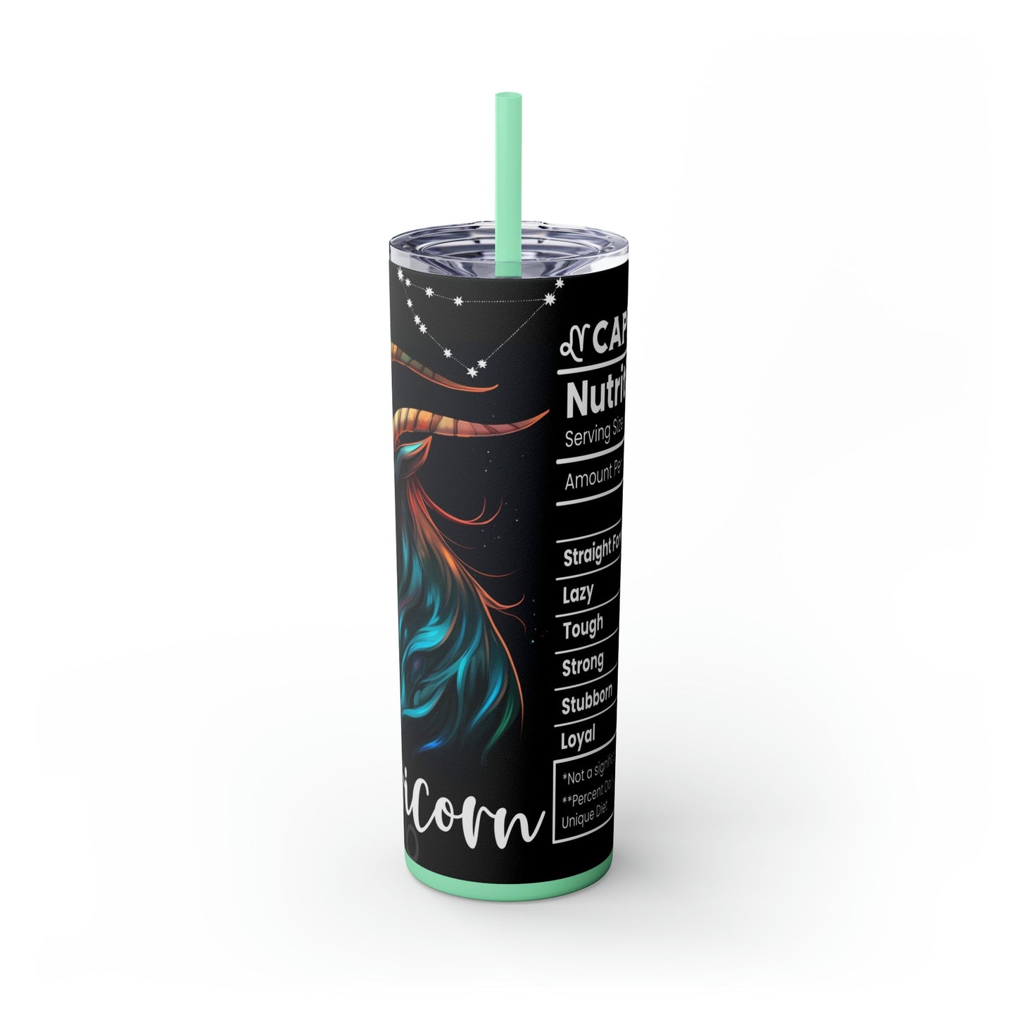 Capricorn Nutrition Facts Skinny Tumbler with Straw, 20oz - Moon & Starr Handcrafted Jewelry && More!