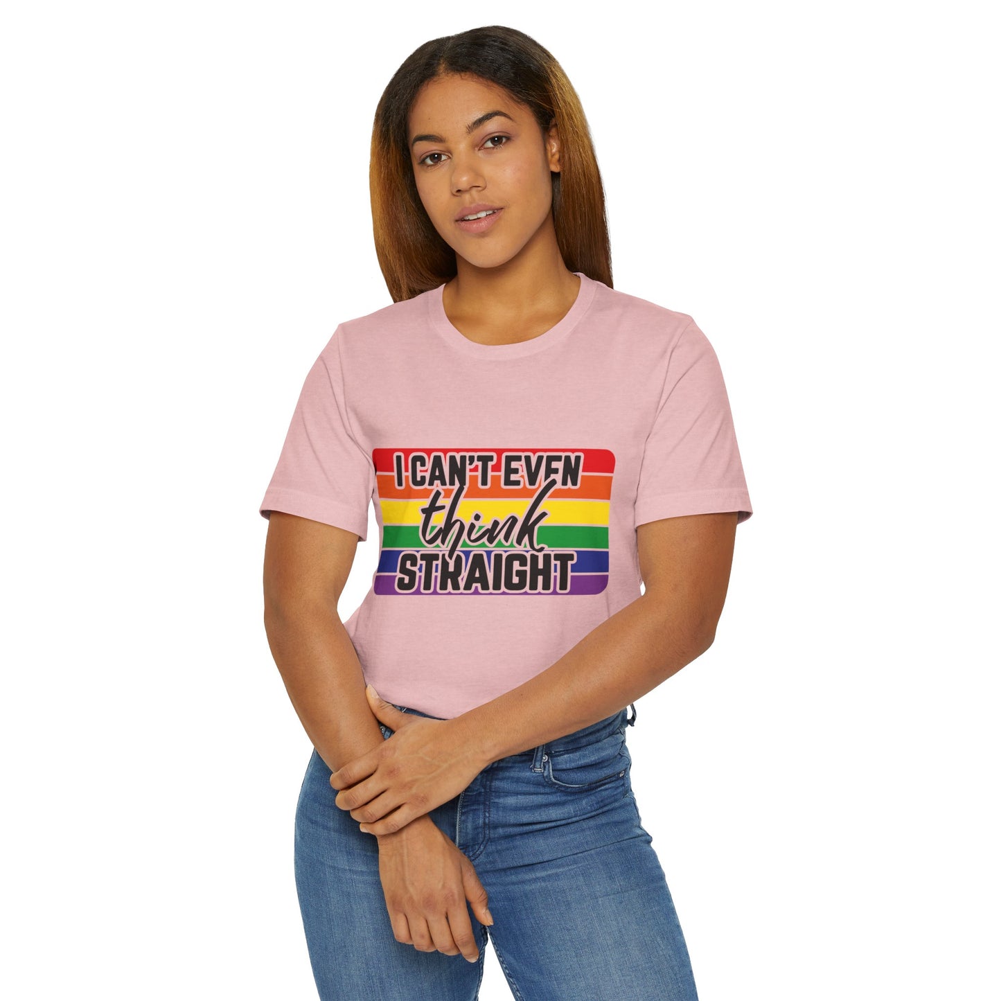 I Can't Even Think Straight Pride Unisex Jersey T-Shirt - Moon & Starr Handcrafted Jewelry && More!