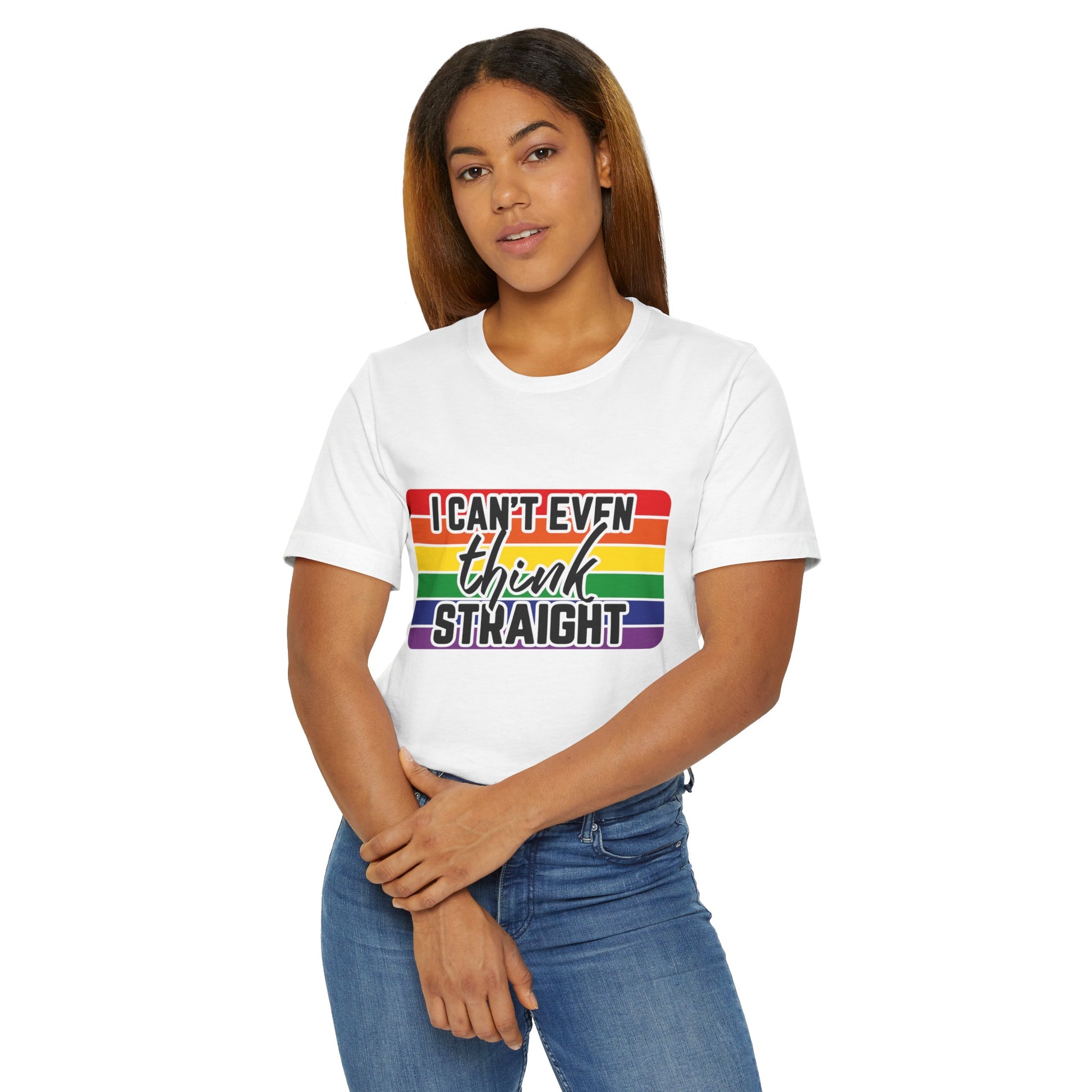 I Can't Even Think Straight Pride Unisex Jersey T-Shirt - Moon & Starr Handcrafted Jewelry && More!