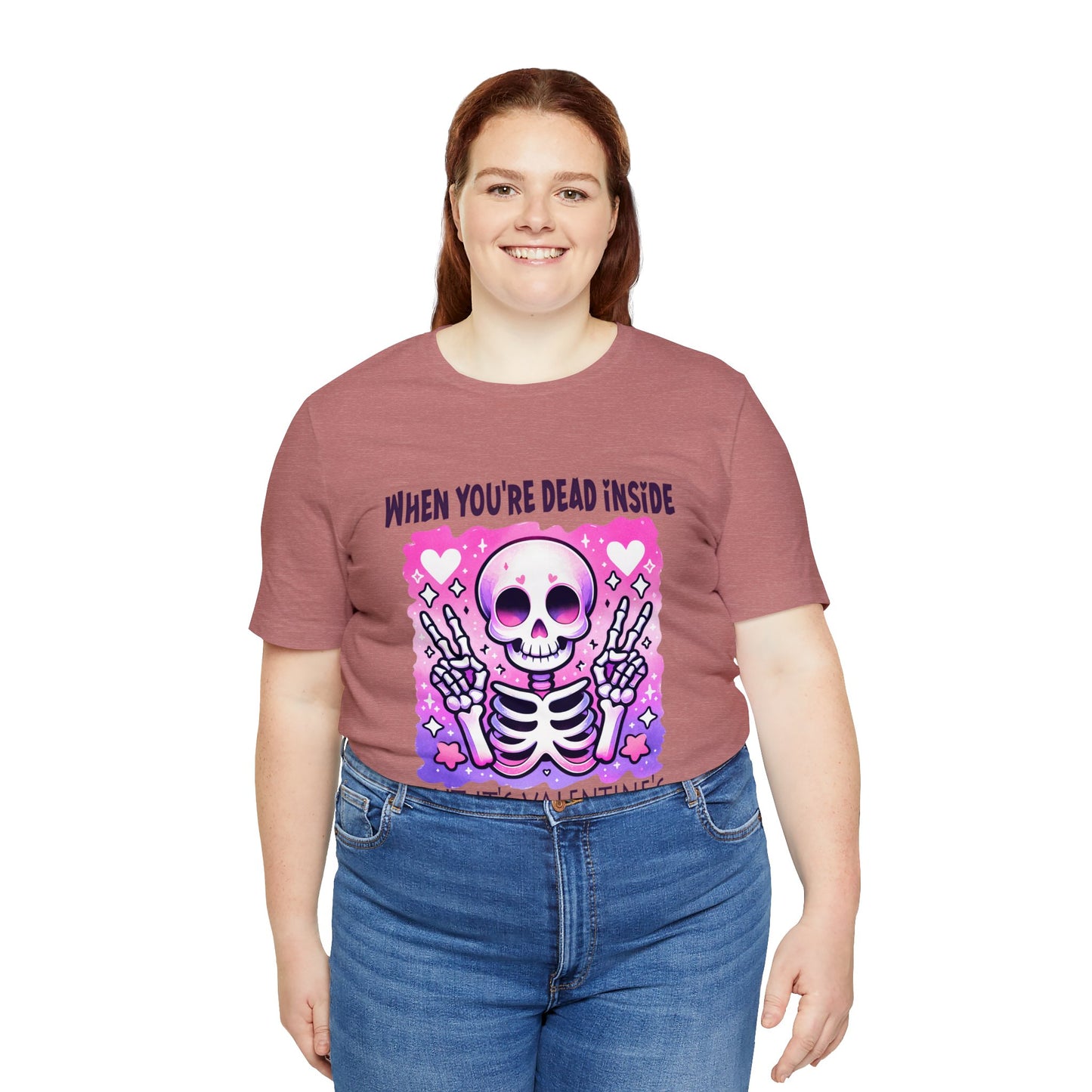 Dead Inside Valentines Unisex Jersey Short Sleeve Tee