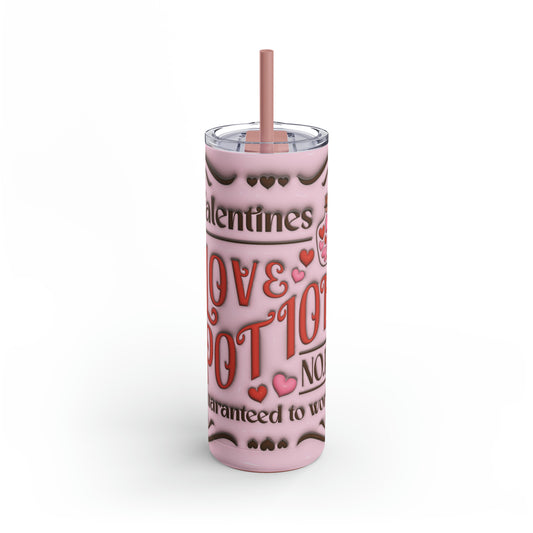 Valentines Love Potion 3D Maars Maker Skinny Matte Tumbler, 20oz