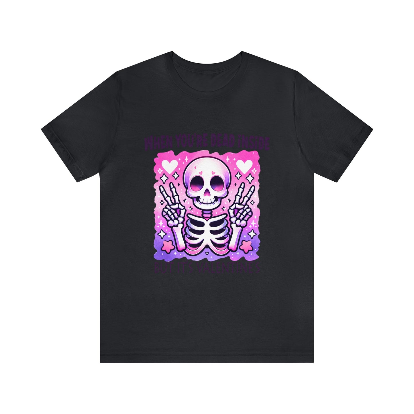 Dead Inside Valentines Unisex Jersey Short Sleeve Tee