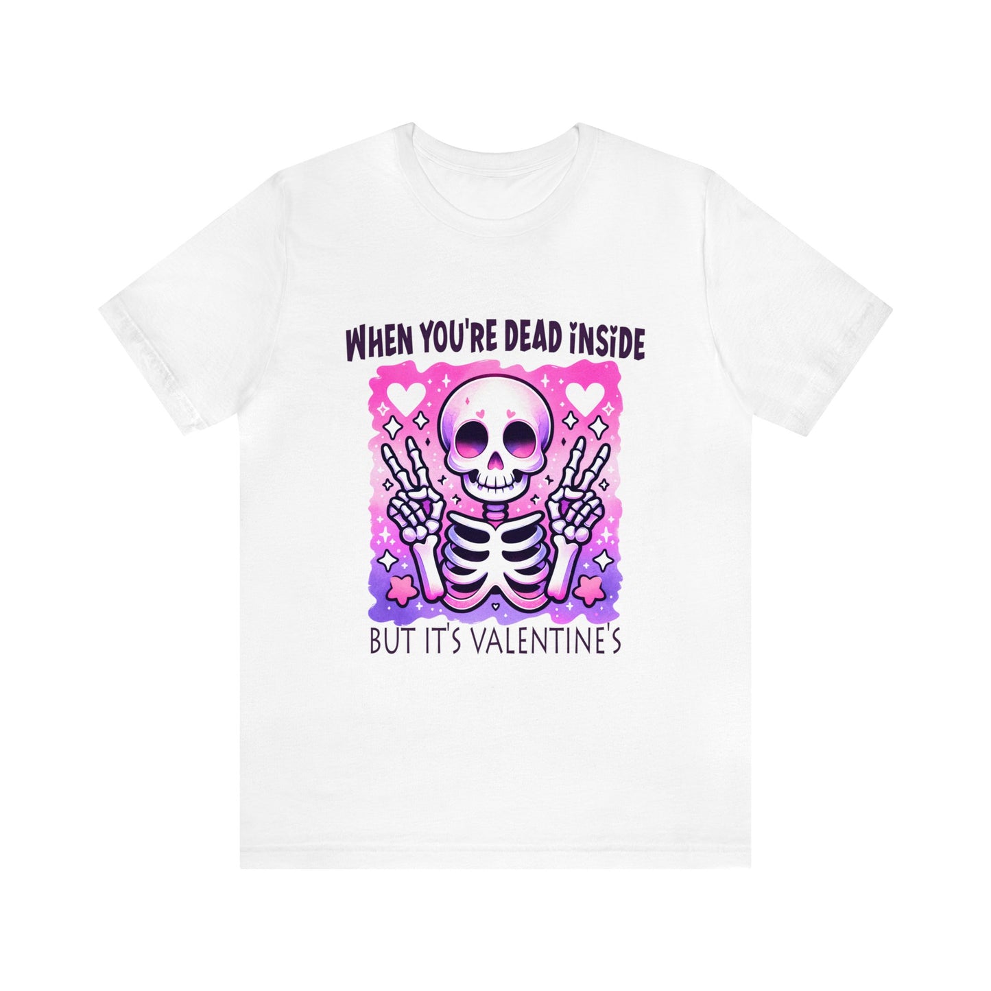 Dead Inside Valentines Unisex Jersey Short Sleeve Tee