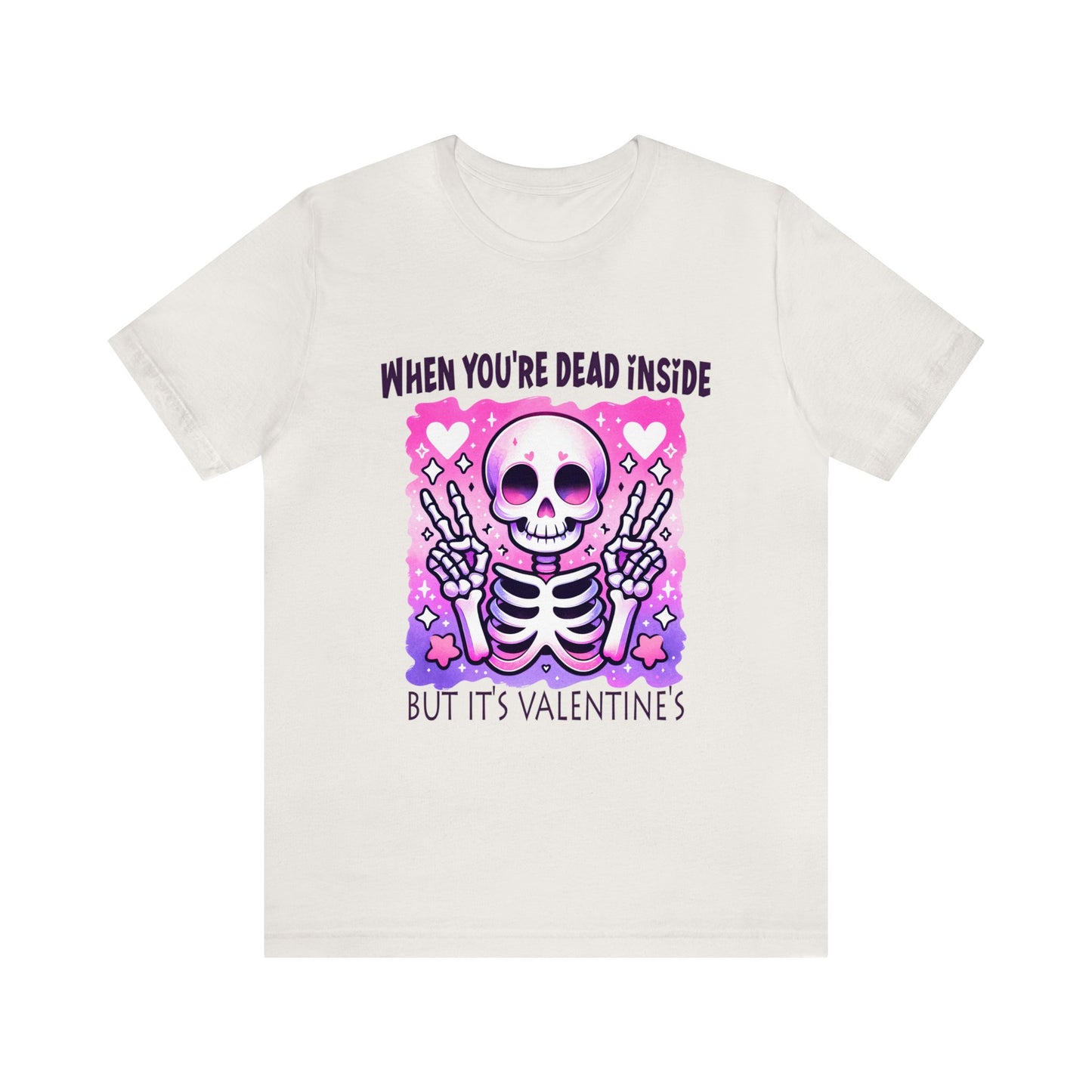 Dead Inside Valentines Unisex Jersey Short Sleeve Tee