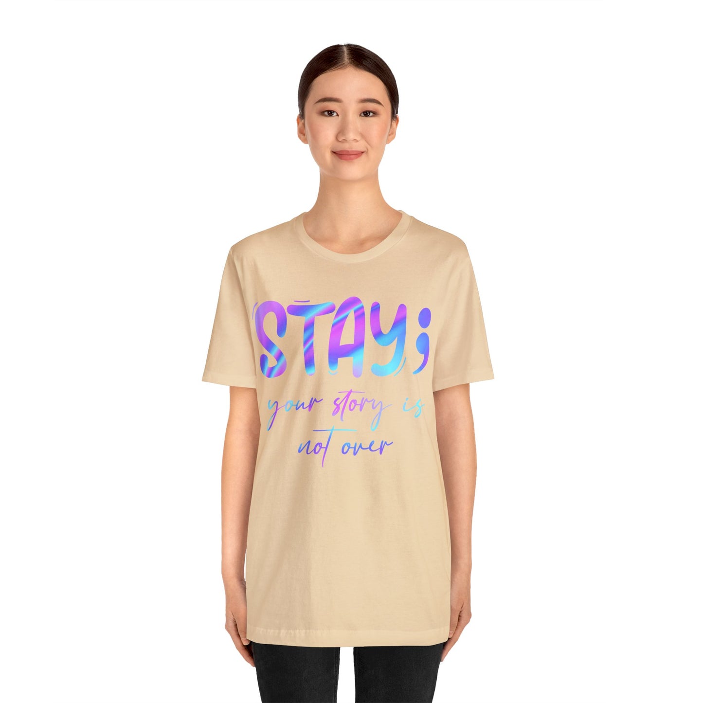 "Your Story Isn't Over" Unisex Jersey Short Sleeve Tee