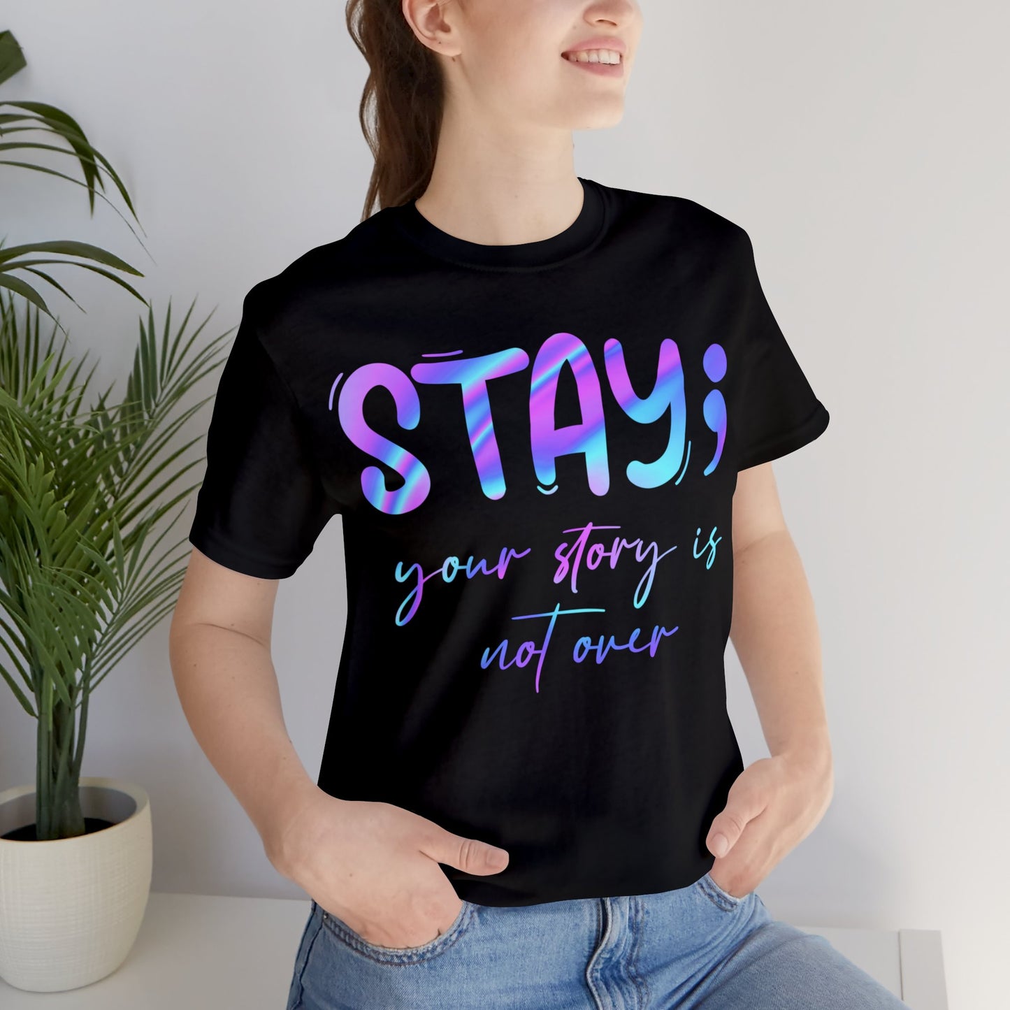 "Your Story Isn't Over" Unisex Jersey Short Sleeve Tee