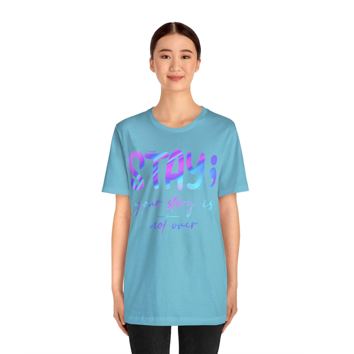 "Your Story Isn't Over" Unisex Jersey Short Sleeve Tee