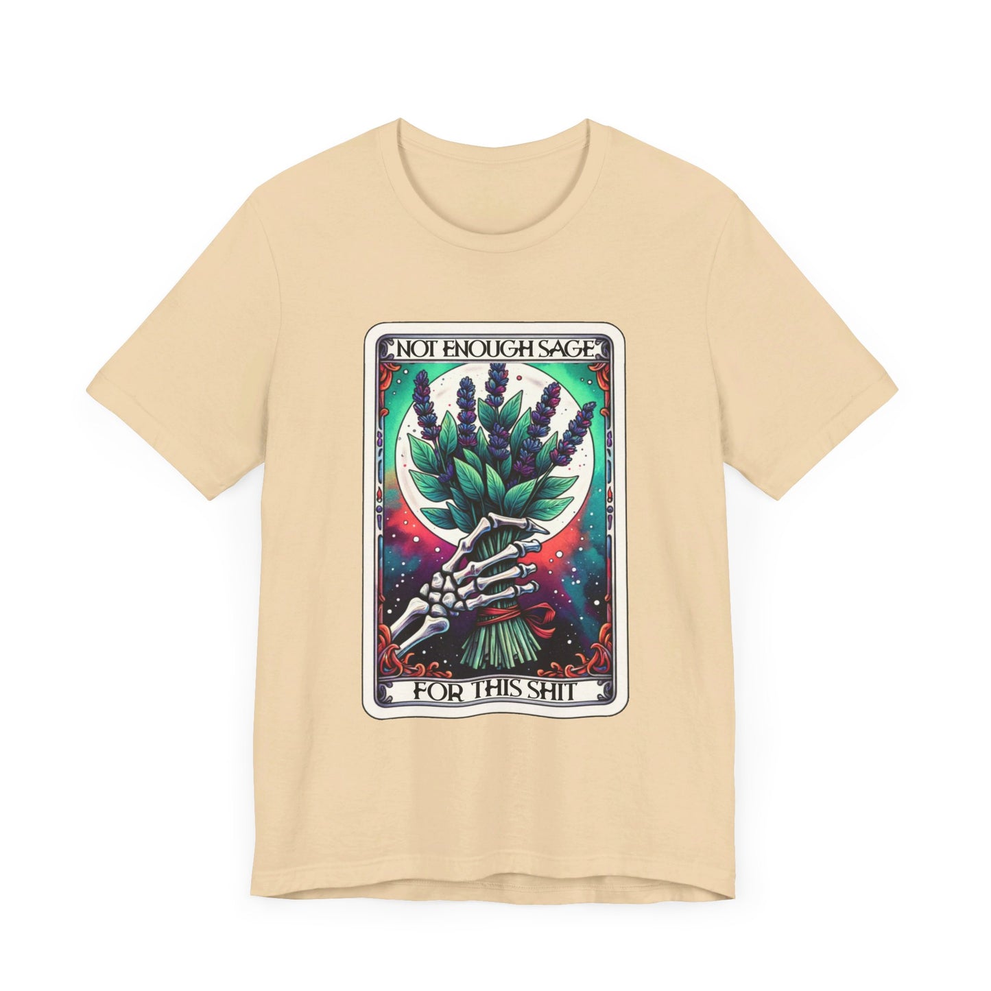 Not Enough Sage Tarot Unisex Jersey Short Sleeve Tee - Moon & Starr Handcrafted LLC