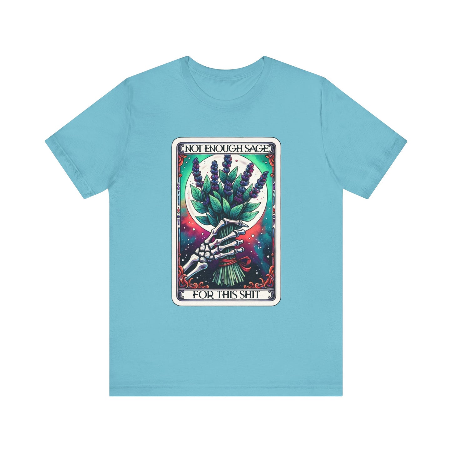 Not Enough Sage Tarot Unisex Jersey Short Sleeve Tee - Moon & Starr Handcrafted LLC