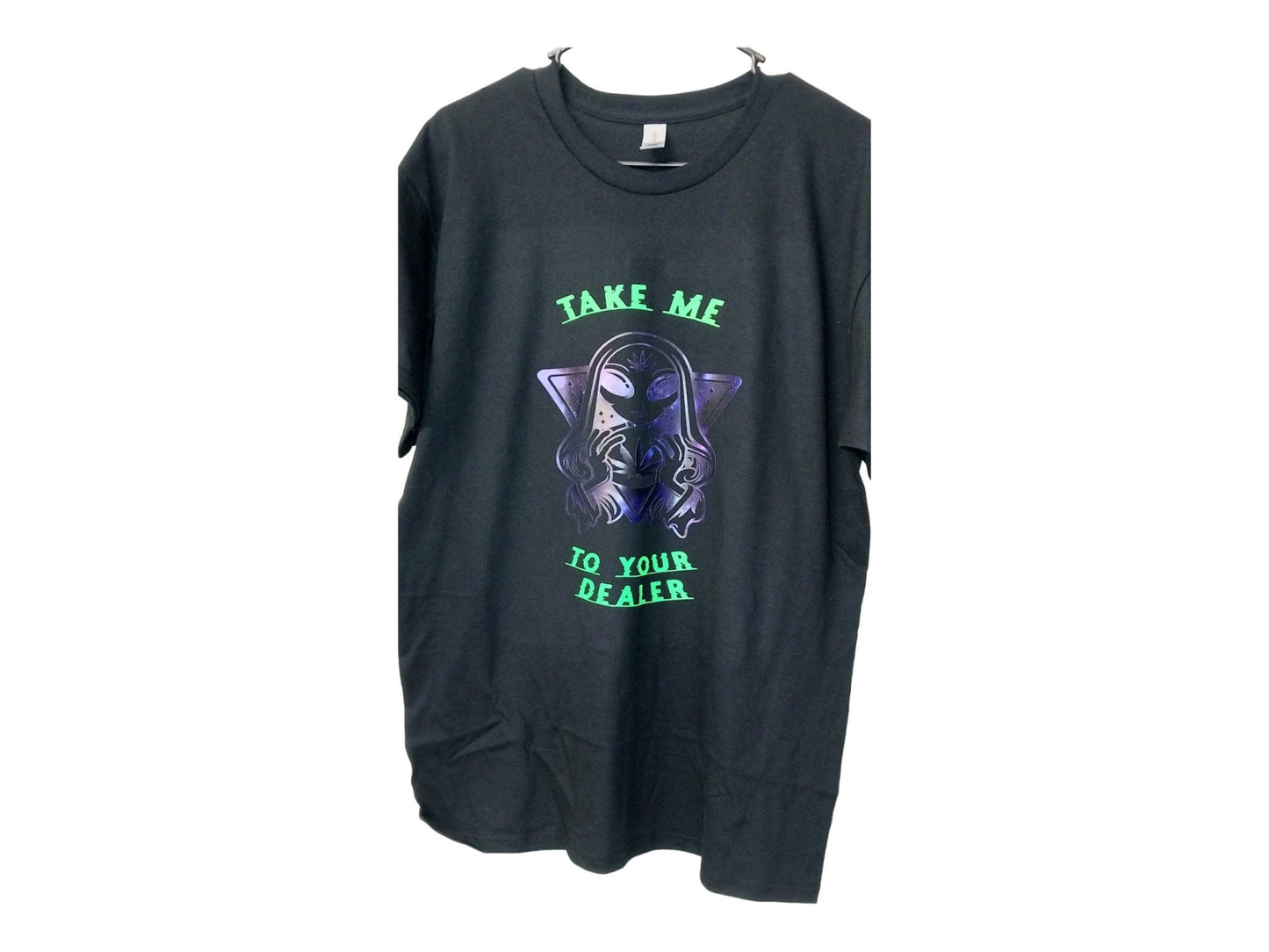 Custom Funny "Take Me To Your Dealer" alien shirt, 420 Alien, selectable colors, galaxy print - Moon & Starr Handcrafted Jewelry && More!