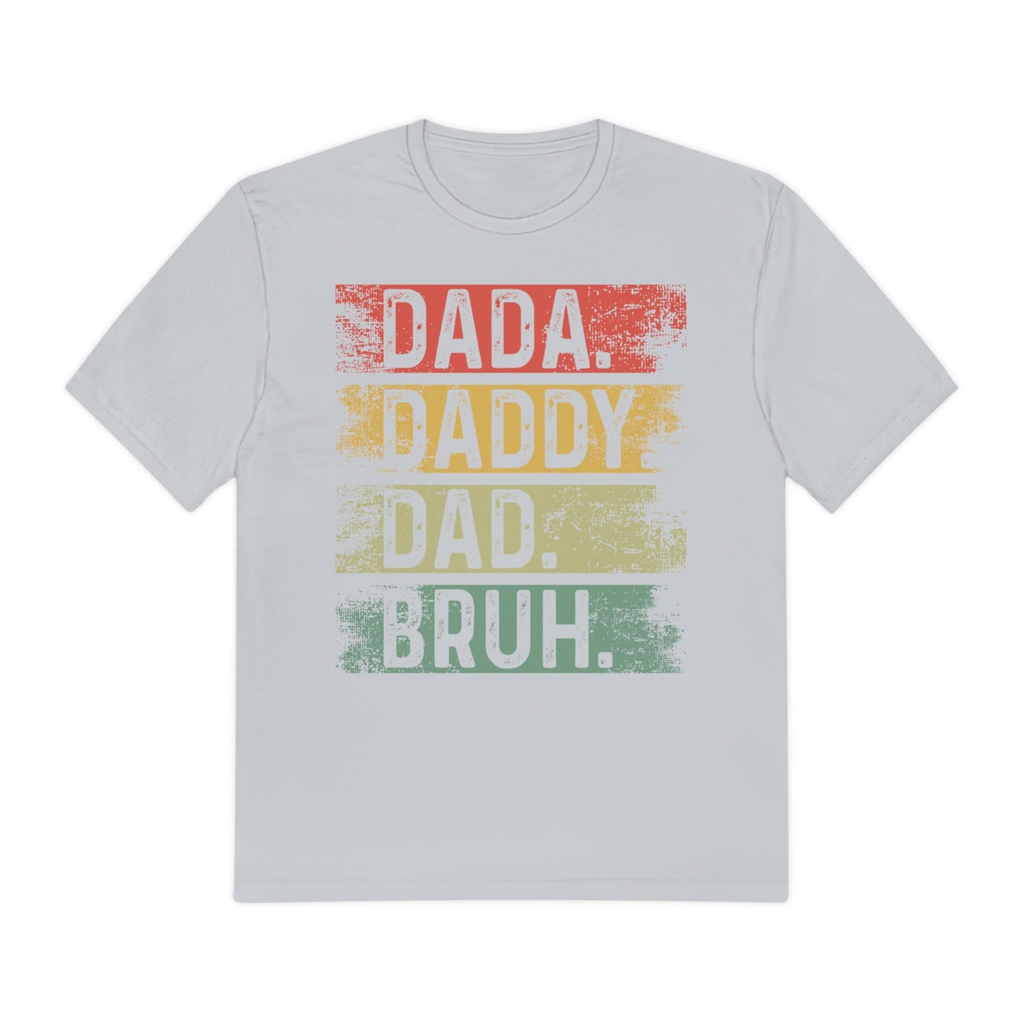 Dad- Bruh Perfect Weight® Tee for fathers - Moon & Starr Handcrafted Jewelry && More!