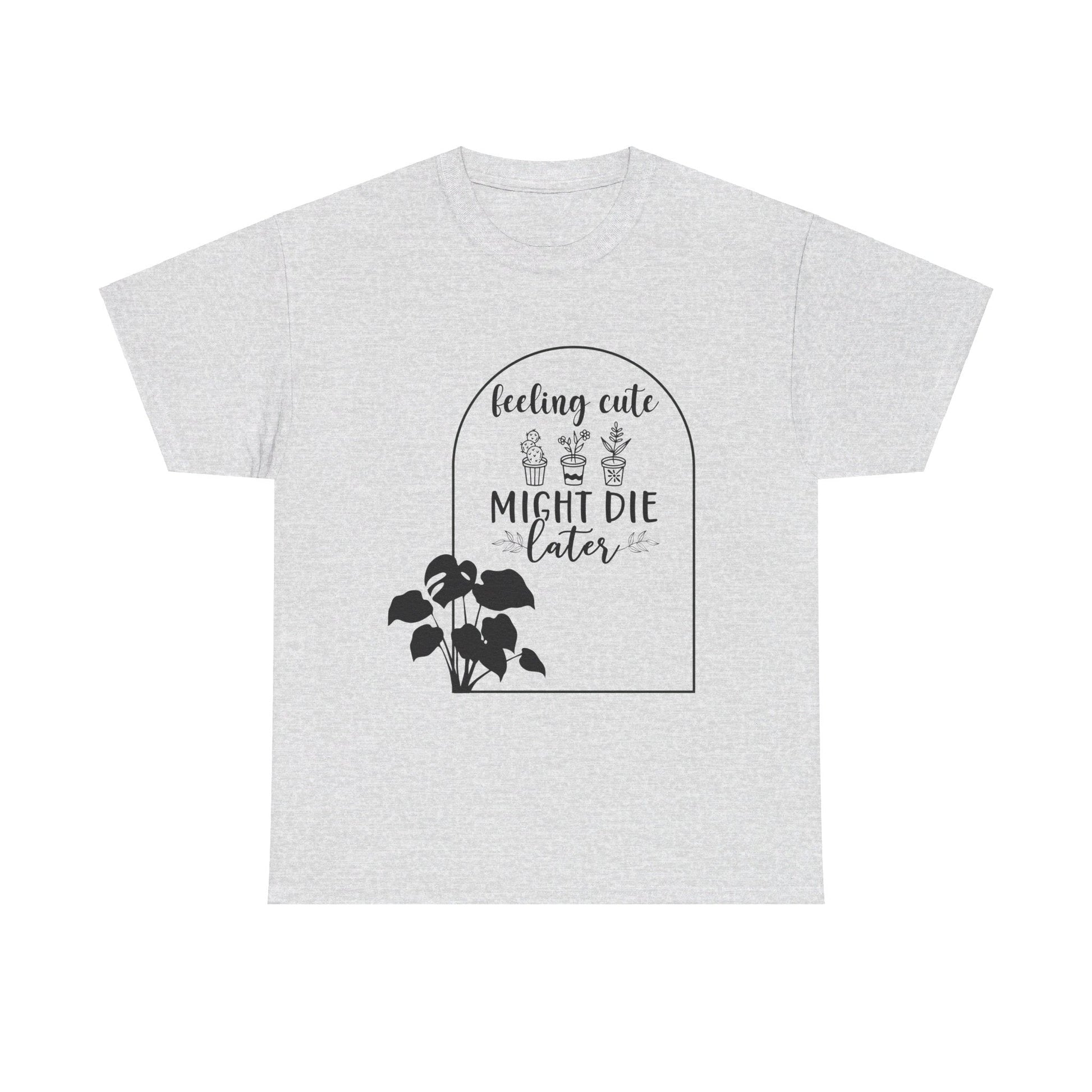 Feeling Cute Plants Unisex Heavy Cotton Tee - Moon & Starr Handcrafted LLC