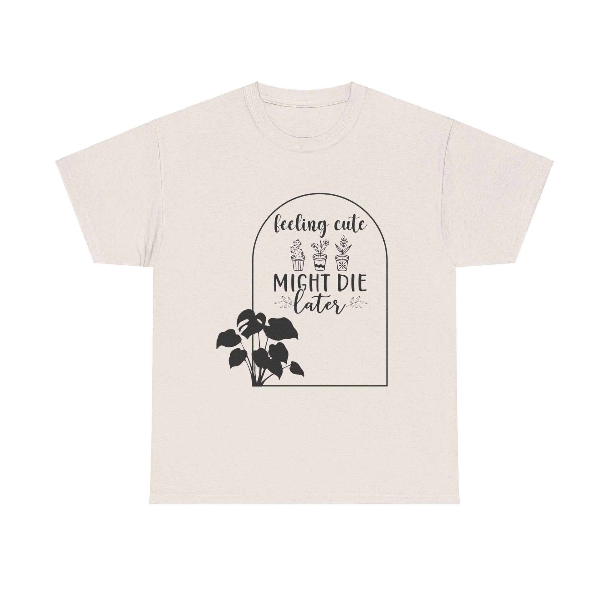 Feeling Cute Plants Unisex Heavy Cotton Tee - Moon & Starr Handcrafted LLC