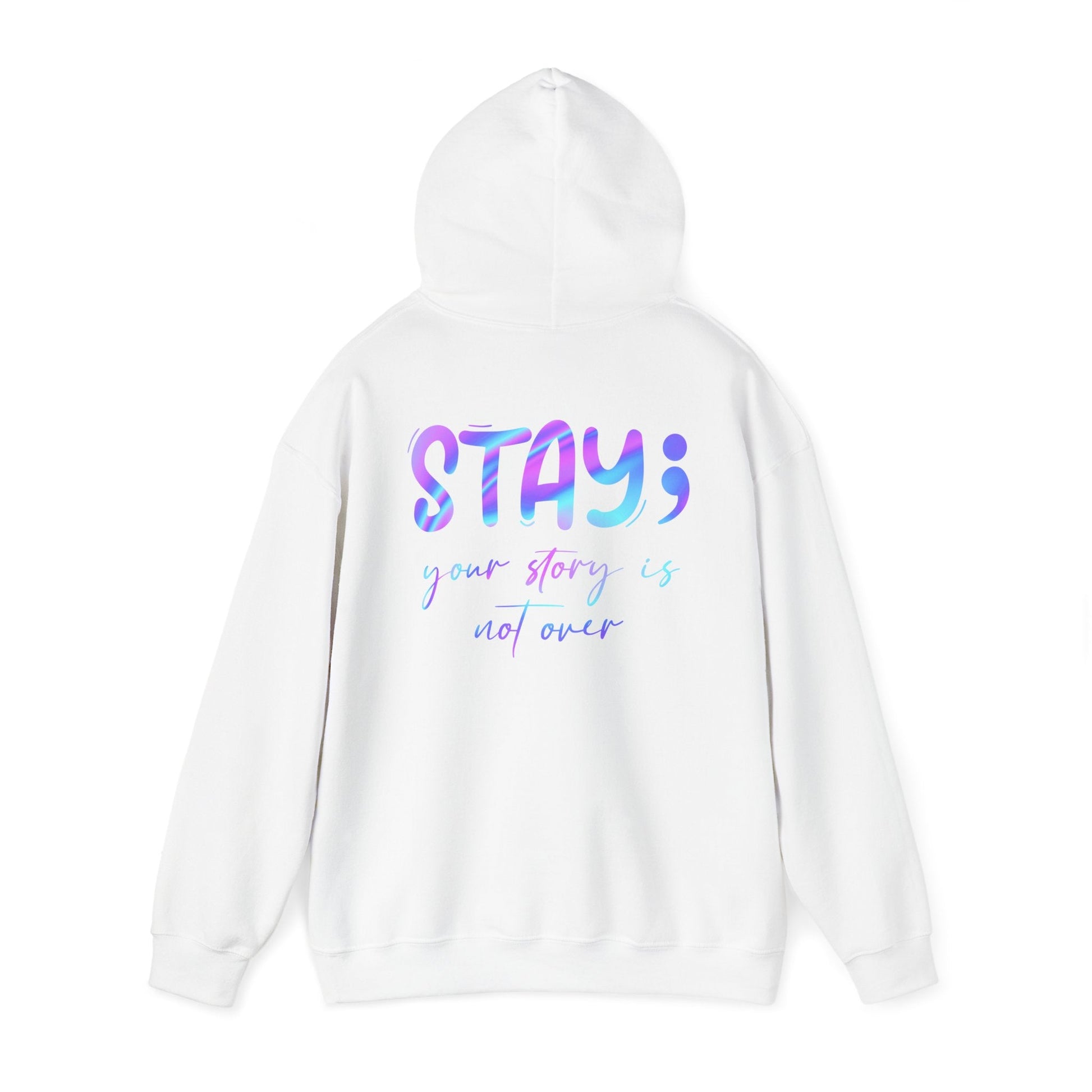 Hooded Sweatshirt: 'Continue, Stay' Suicide Awareness Message - Moon & Starr Handcrafted LLC