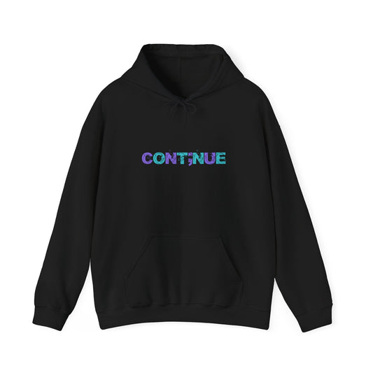 Hooded Sweatshirt: 'Continue, Stay' Suicide Awareness Message - Moon & Starr Handcrafted LLC