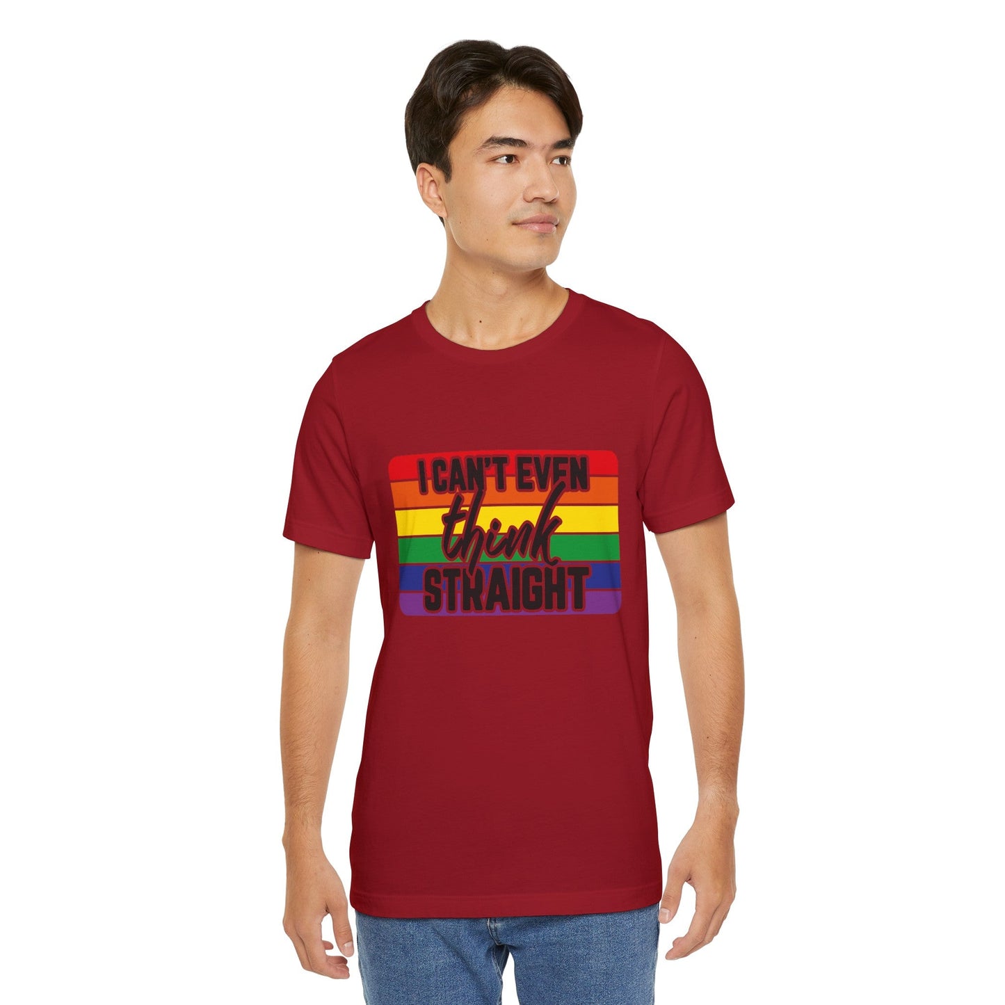 I Can't Even Think Straight Pride Unisex Jersey T-Shirt - Moon & Starr Handcrafted Jewelry && More!