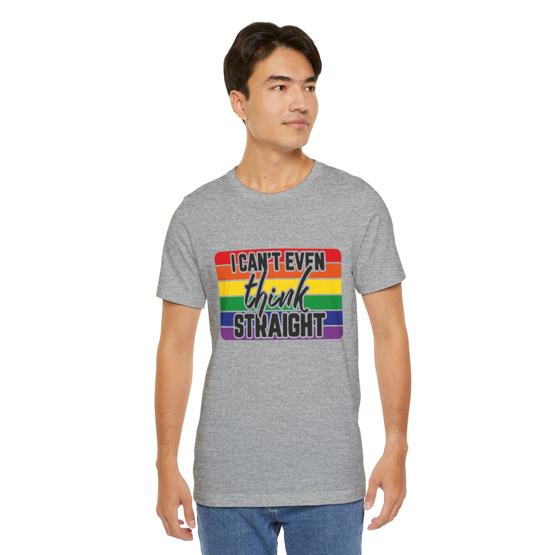 I Can't Even Think Straight Pride Unisex Jersey T-Shirt - Moon & Starr Handcrafted Jewelry && More!