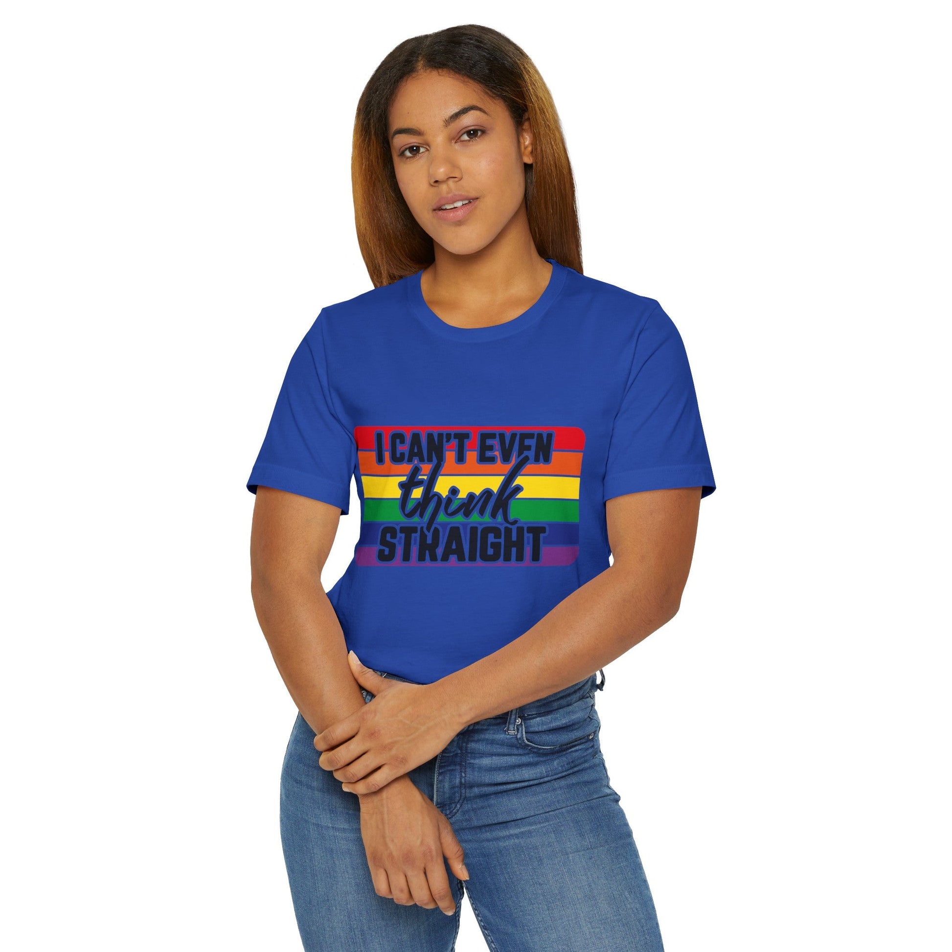 I Can't Even Think Straight Pride Unisex Jersey T-Shirt - Moon & Starr Handcrafted Jewelry && More!