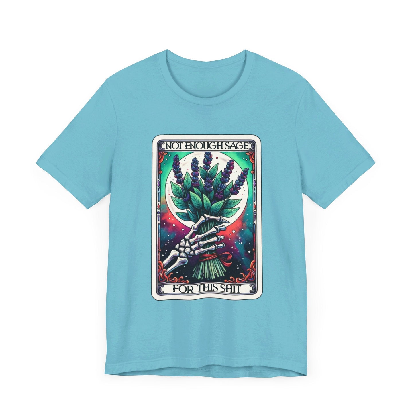 Not Enough Sage Tarot Unisex Jersey Short Sleeve Tee - Moon & Starr Handcrafted LLC