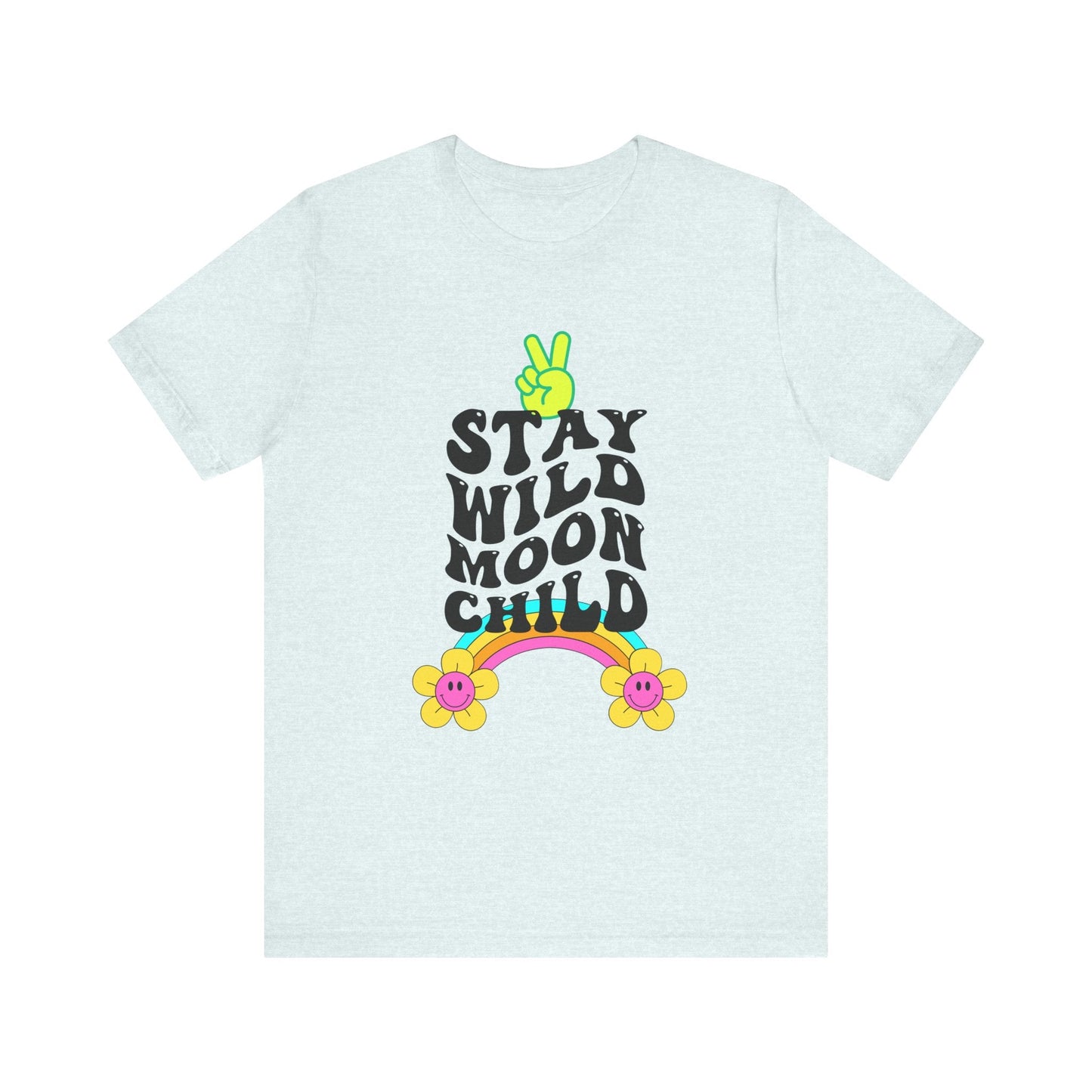 Stay Wild Moon Child Unisex Jersey Short Sleeve Tee - Moon & Starr Handcrafted LLC