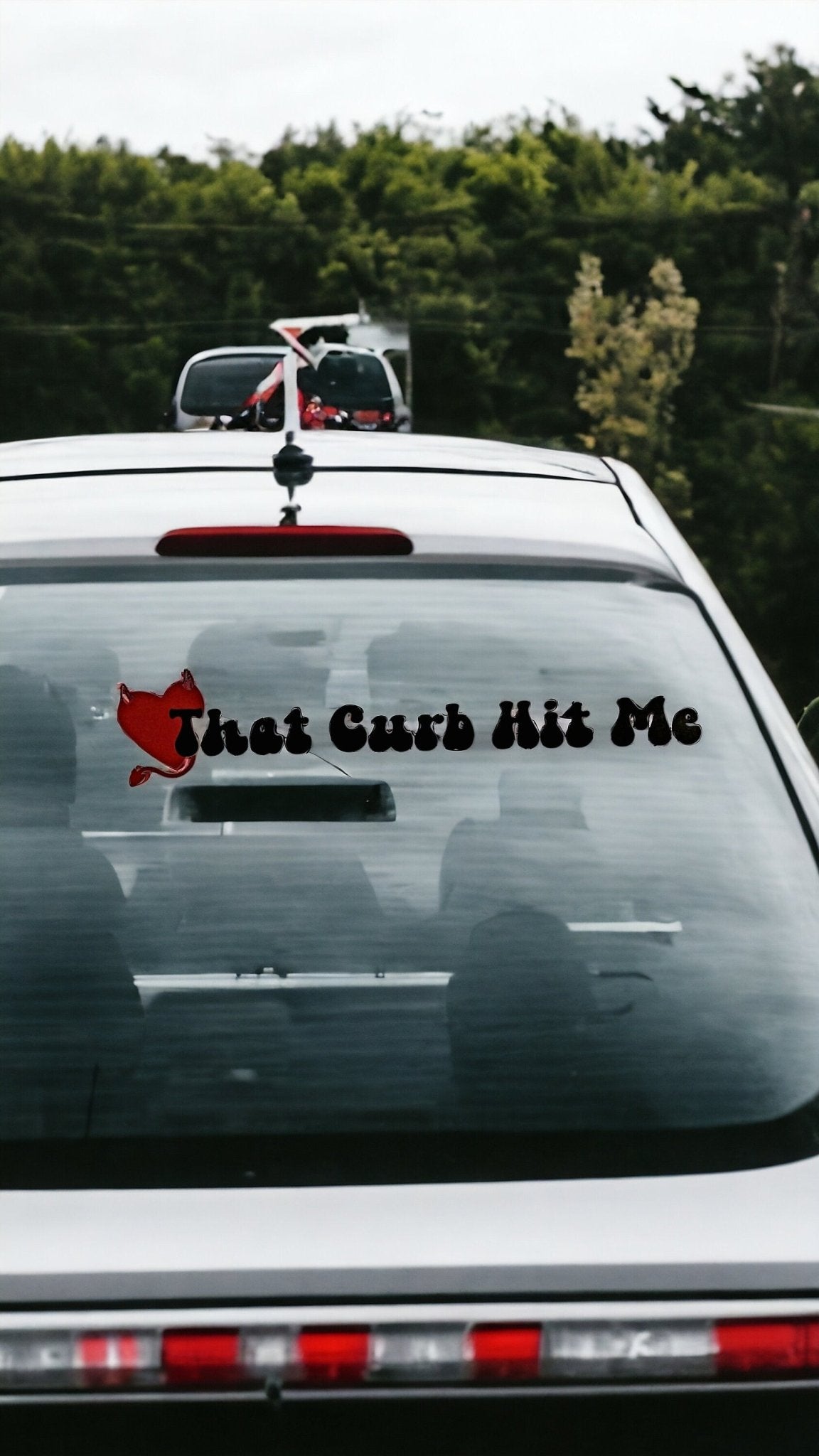 That Curb Hit Me Cute Quirky Car Decal For Window, Funny Saying With Devil Horned Heart, Y2k Style Design - Moon & Starr Handcrafted Jewelry && More!