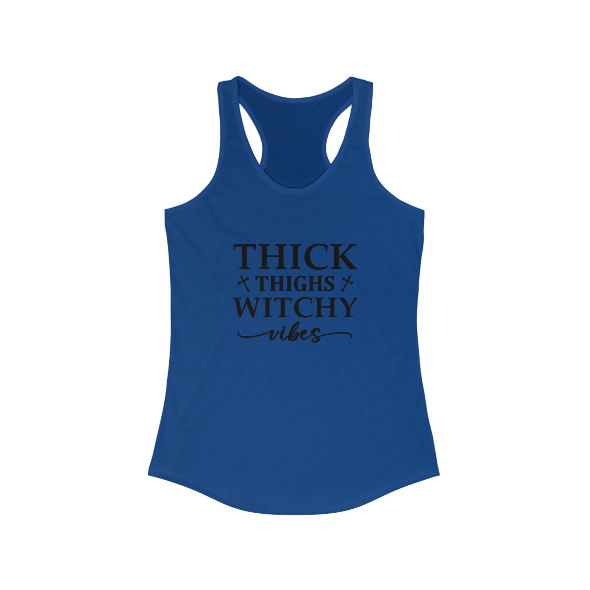 Thick Thighs Witchy Vibes Women's Ideal Racerback Tank - Moon & Starr Handcrafted LLC