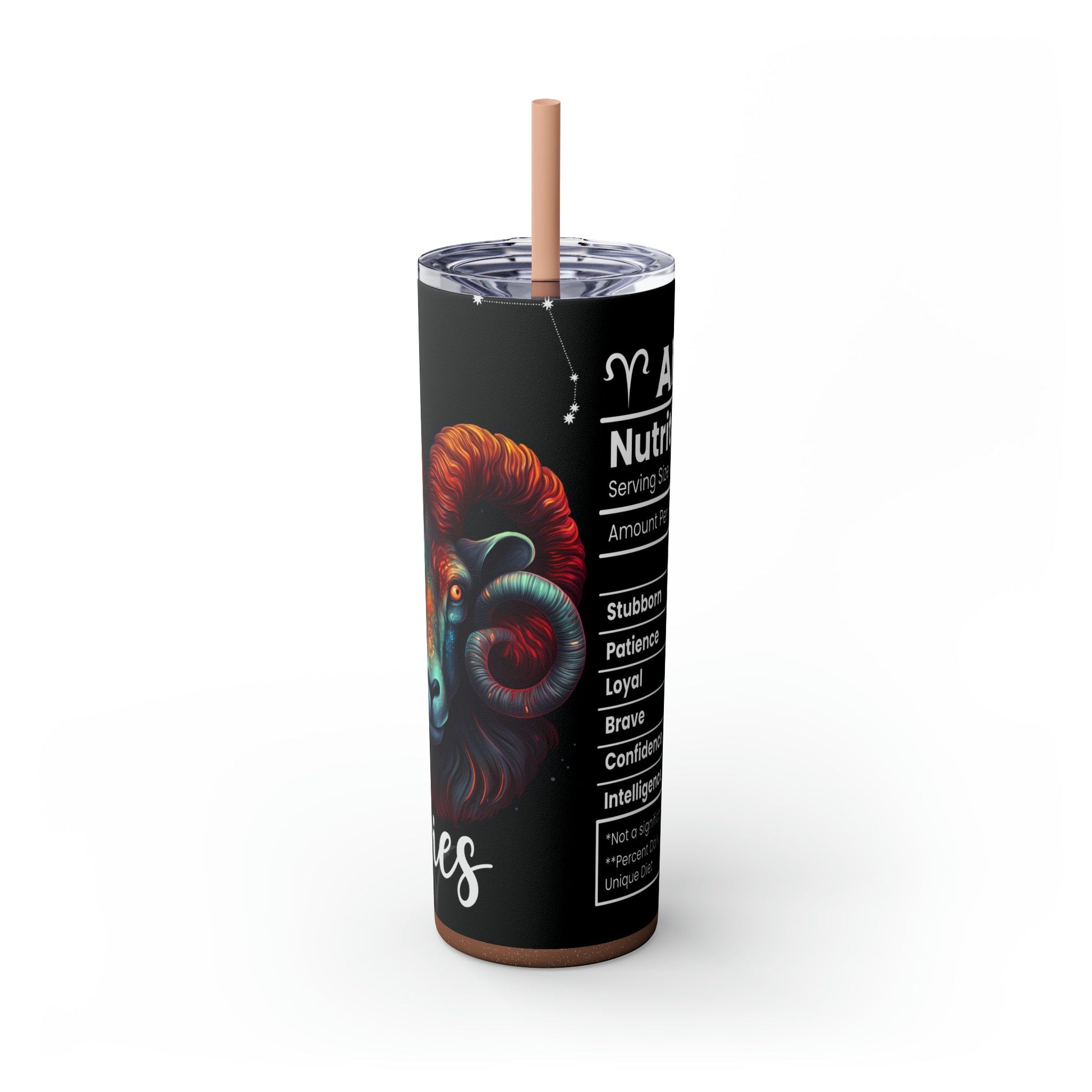 Aries Nutrition Facts Skinny Tumbler with Straw, 20oz - Moon & Starr Handcrafted Jewelry && More!