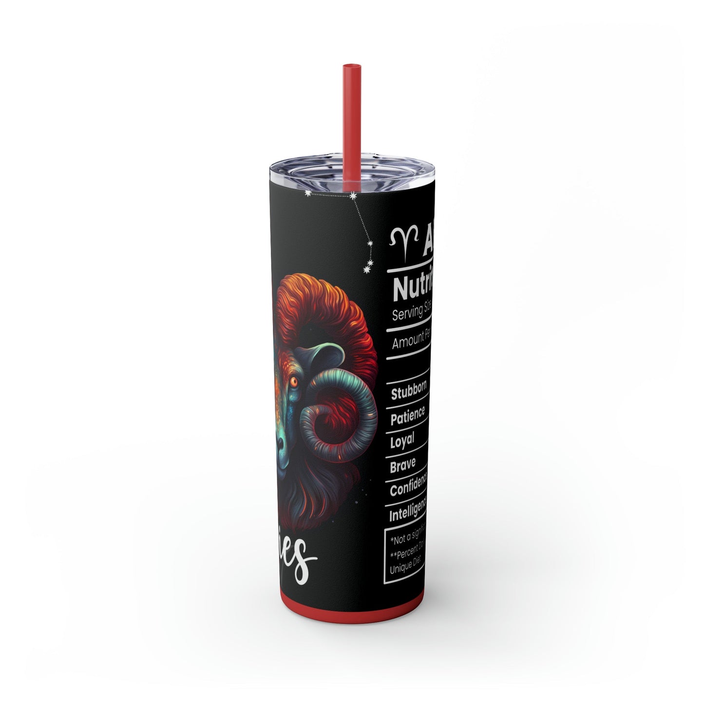 Aries Nutrition Facts Skinny Tumbler with Straw, 20oz - Moon & Starr Handcrafted Jewelry && More!