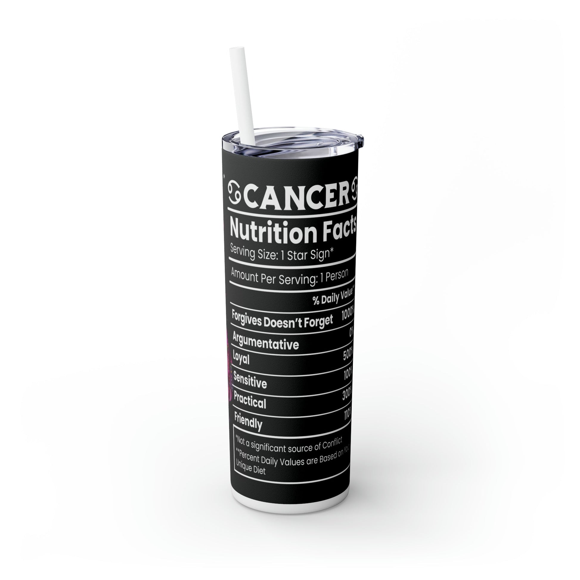 Cancer Nutrition Facts Skinny Tumbler with Straw, 20oz - Moon & Starr Handcrafted Jewelry && More!