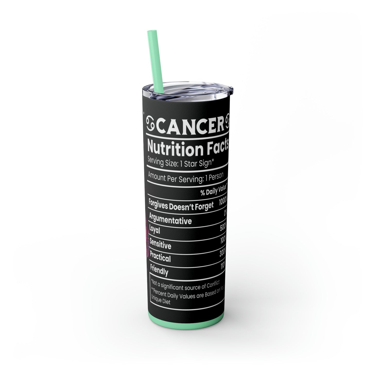 Cancer Nutrition Facts Skinny Tumbler with Straw, 20oz - Moon & Starr Handcrafted Jewelry && More!