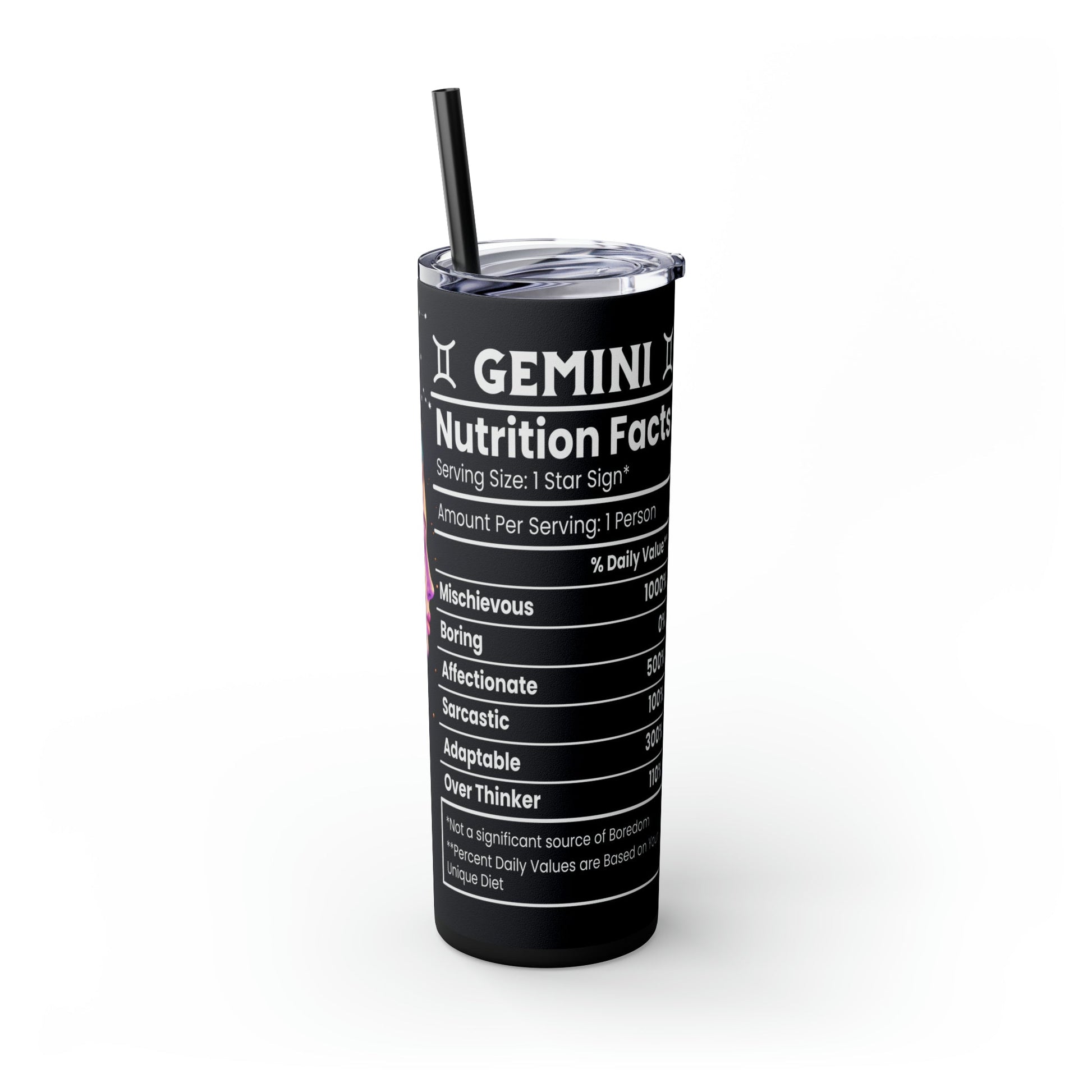 Gemini Nutrition Facts Skinny Tumbler with Straw, 20oz - Moon & Starr Handcrafted Jewelry && More!