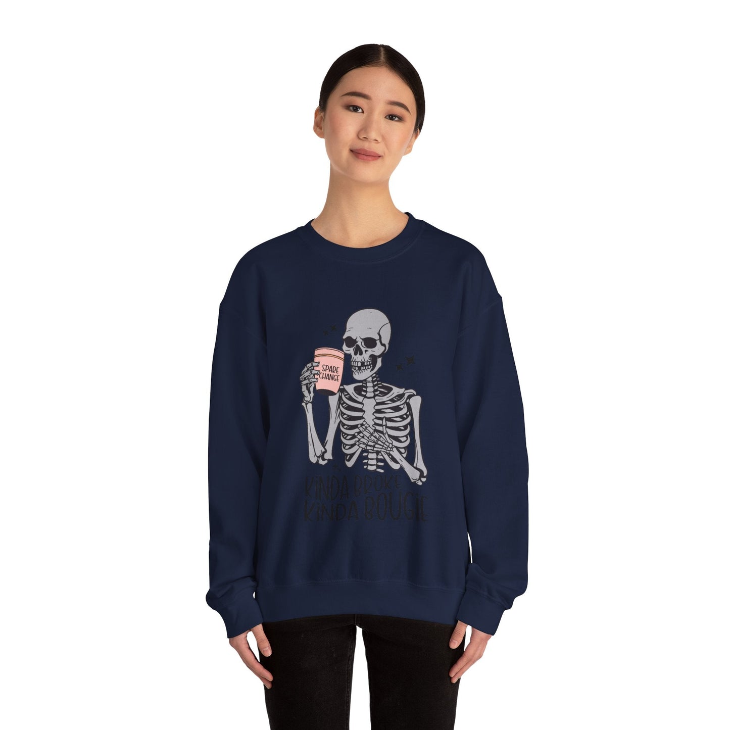 Kinda Broke Kinda Bougie Skeleton Unisex Heavy Blend™ Crewneck Sweatshirt - Moon & Starr Handcrafted Jewelry && More!